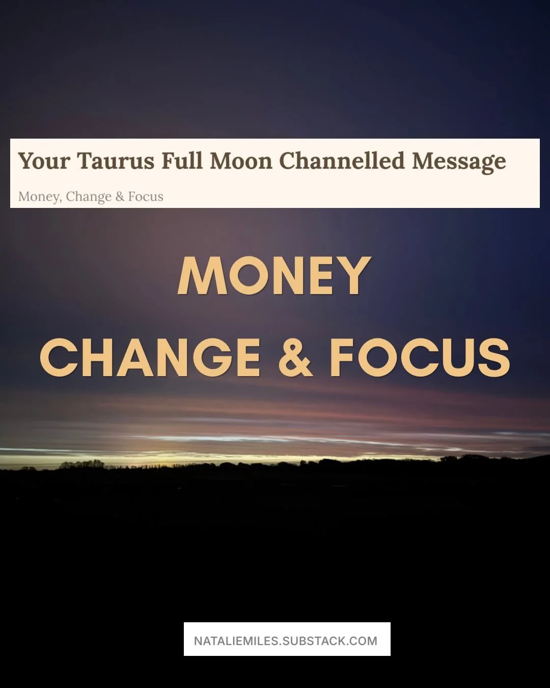 Your Taurus Full Moon Message ✨✨

Comment TAURUS for the full insight
It&rsquo;s free ⚡️⚡️

No small things right now.
There&rsquo;s a change, there&rsquo;s a shift. There&rsquo;s an energy of no going back.
A big focus on MONEY, CHANGE &amp; FOCUS 
