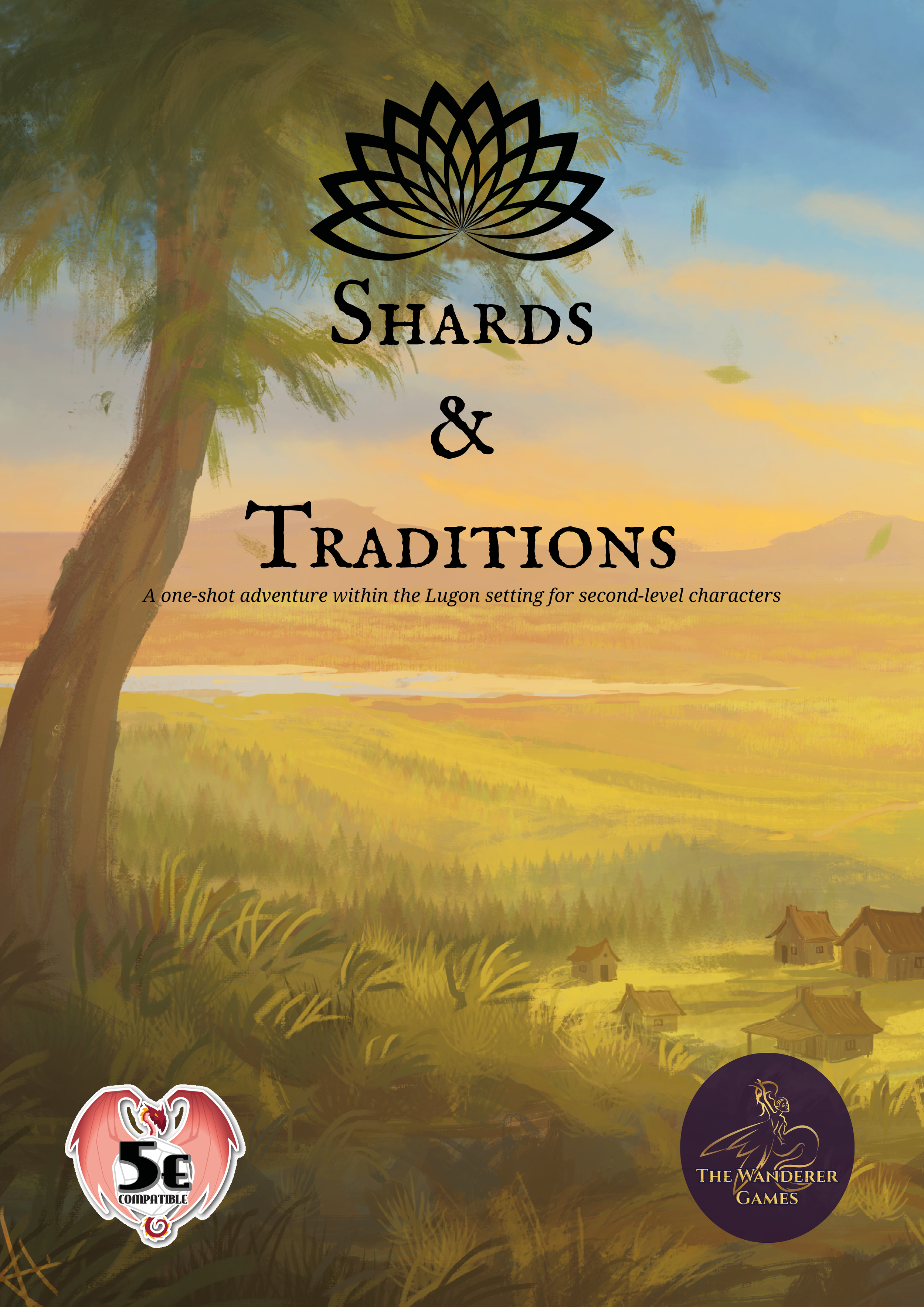 One/Two-shot: Shards & Traditions (Digital, DnD5E)