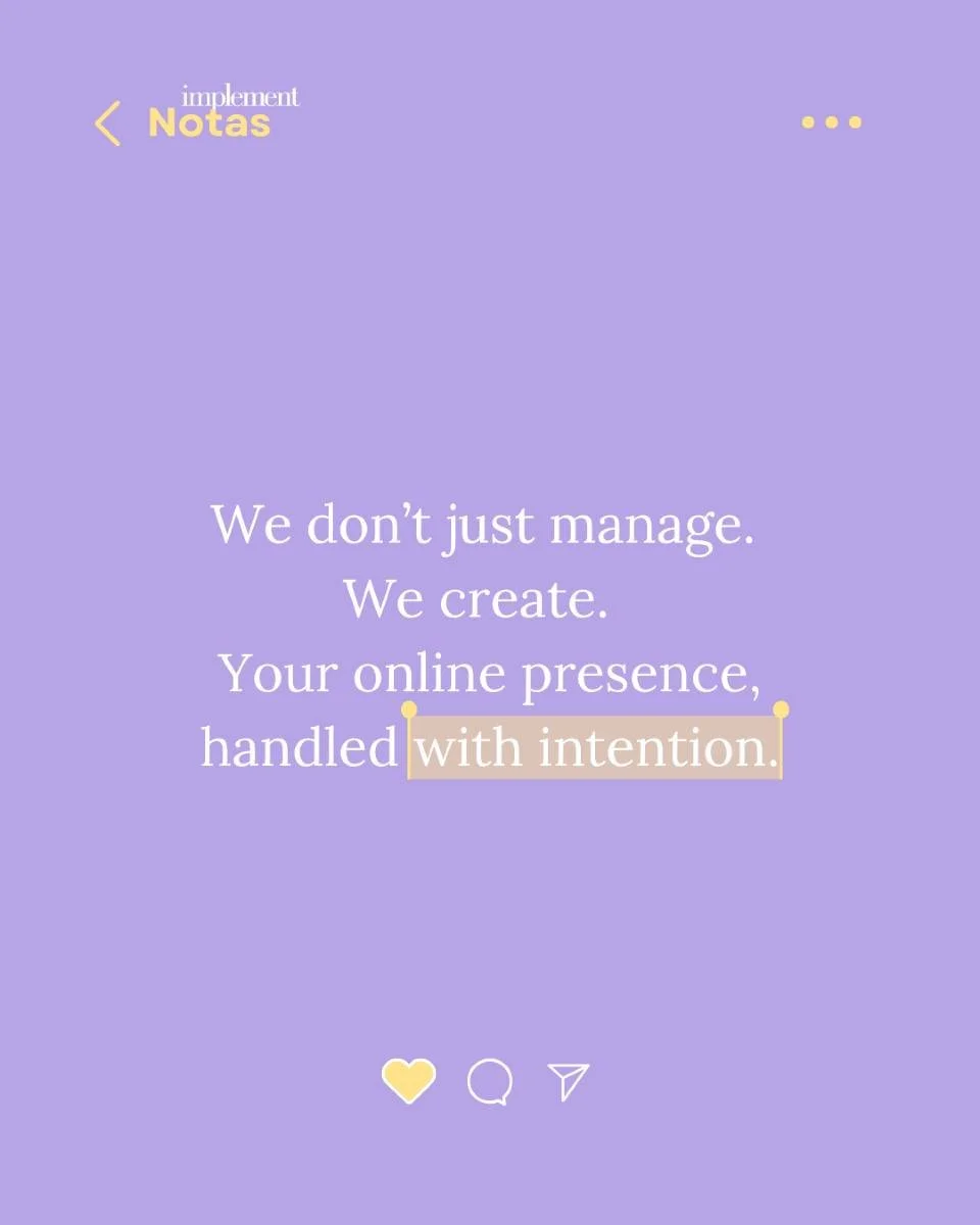 At Implement, we treat your business like our own.

Your goals become our mission, and your success is our success.

We believe in creating digital identities that are strategic, beautiful, and aligned with your audience.
Ready to stand out online? L