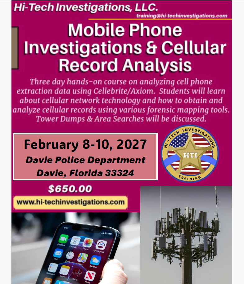Davie, Florida - Mobile Phone Investigations & Cellular Record Analysis - February 8-10, 2027