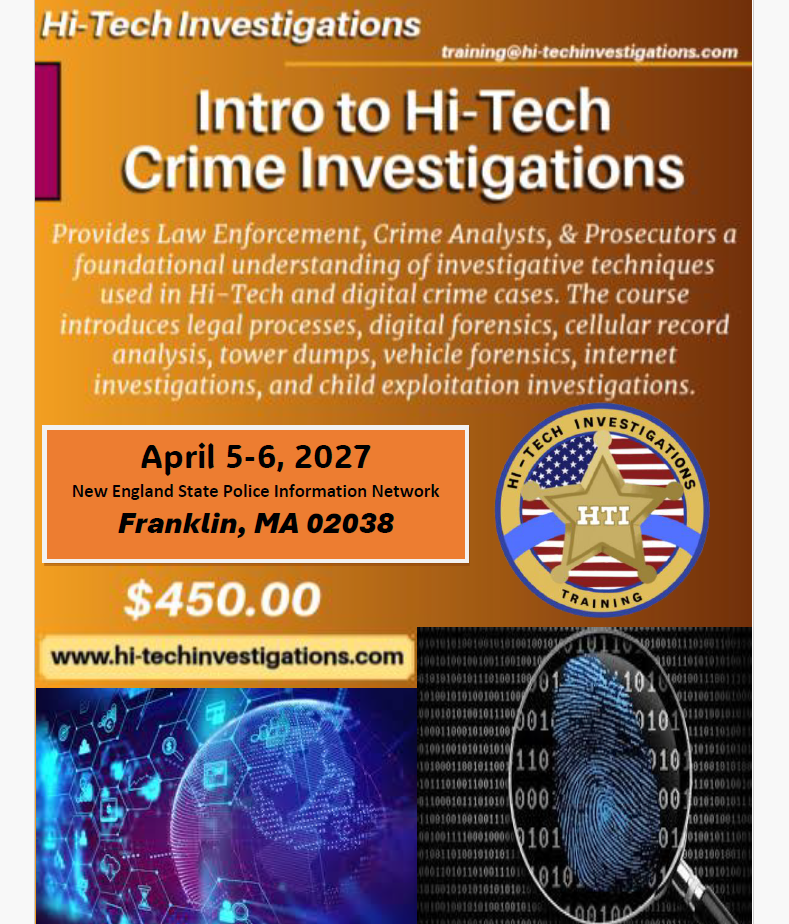 Franklin, MA - Intro to Hi-Tech Crime Investigations - April 5-6, 2027