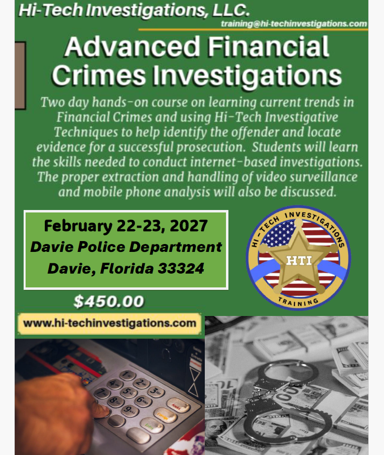 Davie, FL - Advanced Financial Crimes Investigations - February 22-23, 2027