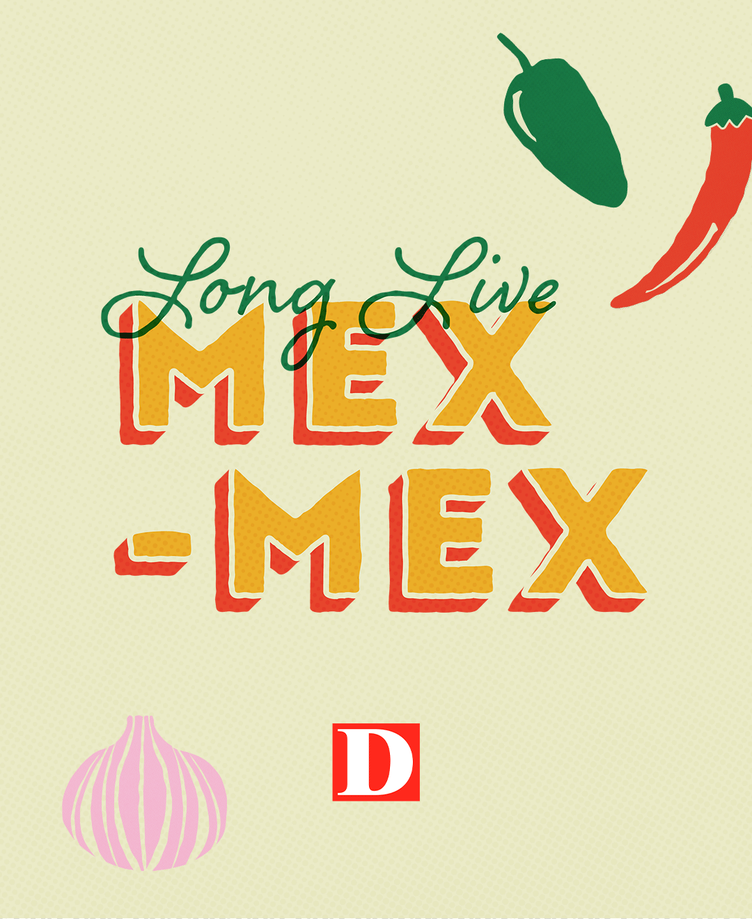 Long Live Mex-Mex