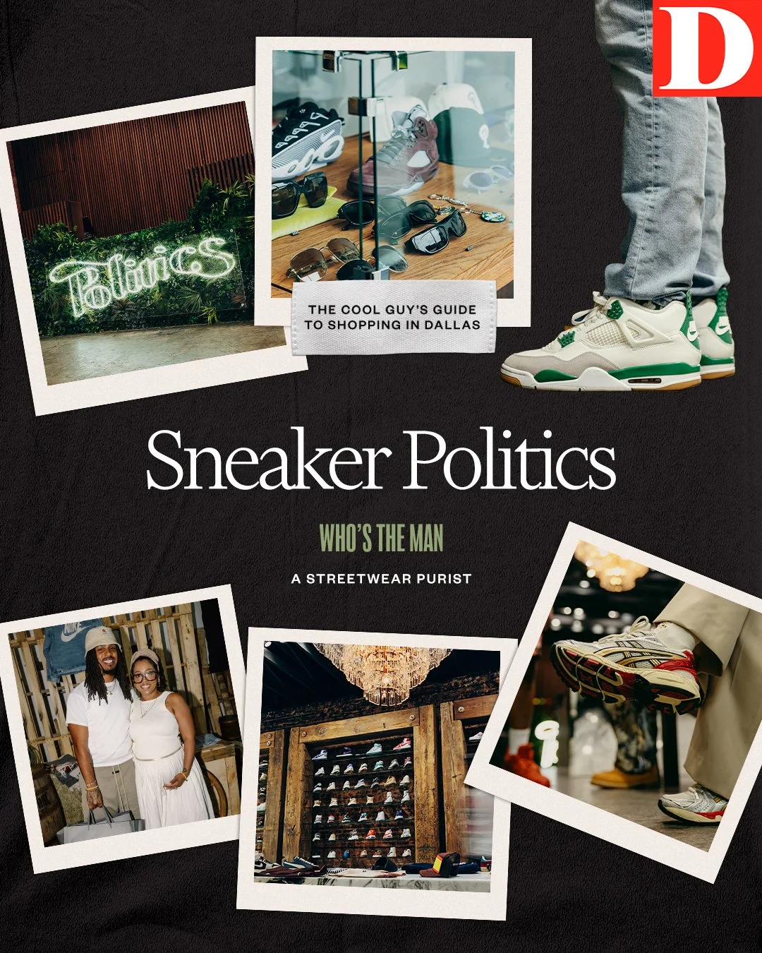 03_DOnline-CoolGuysGuide-August25-SocialPromo-IG-Sneaker Politics.jpg