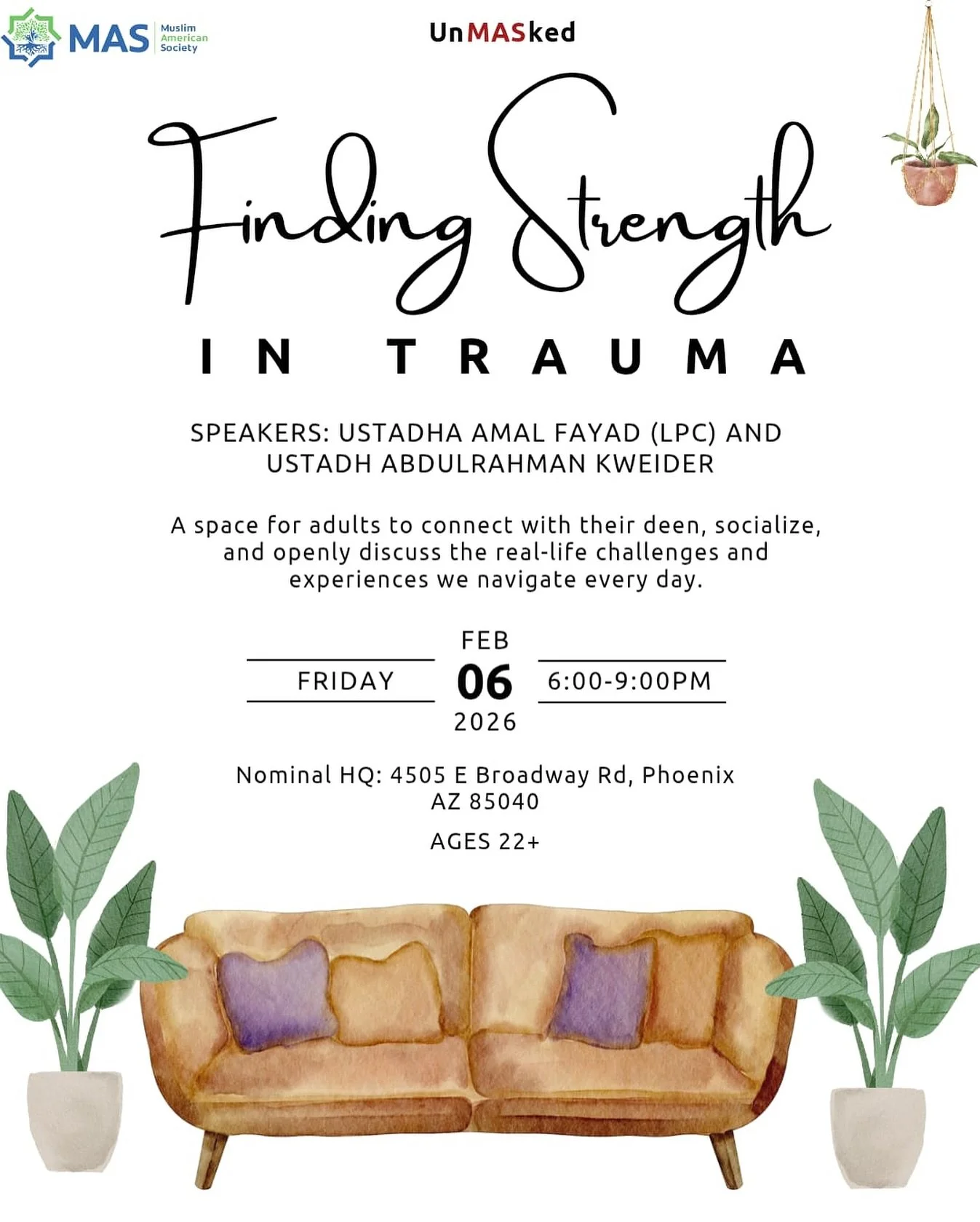 Join us for our first unMASked event, a safe space for those 22+ to engage in open conversations. On Feb 6th, we&rsquo;ll be discussing trauma and the strength that can emerge from it