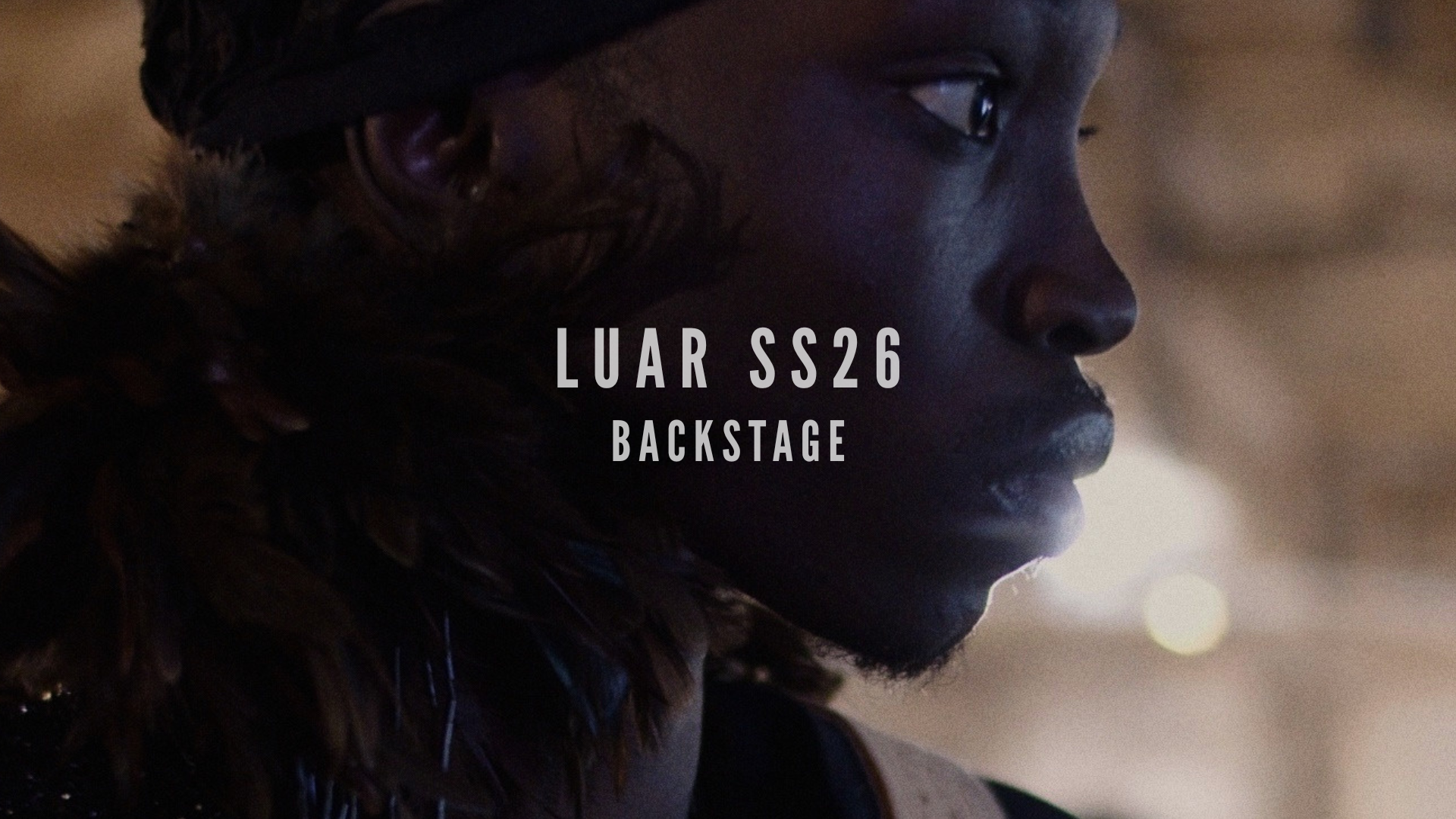 LUAR SS26: Backstage
