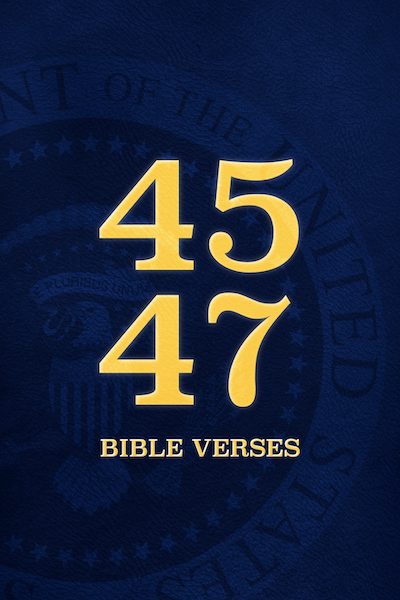 45th and 47th Bible Verses