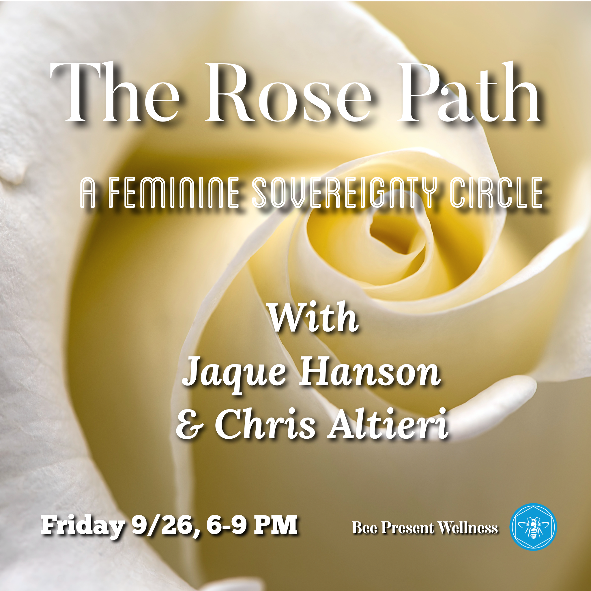 The Rose Path ~ A Feminine Sovereignty Circle