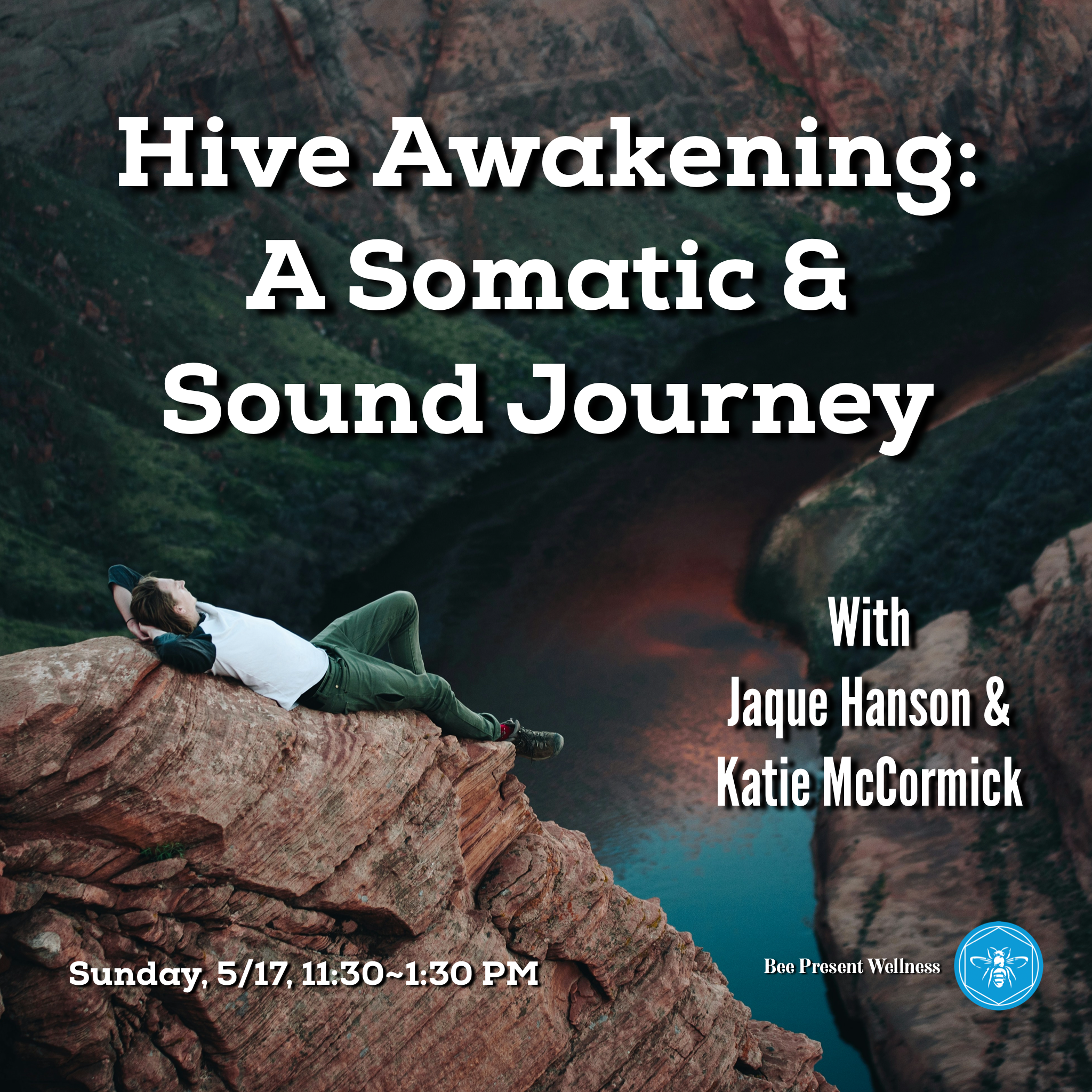 Hive Awakening: A Somatic &amp; Sound Journey 