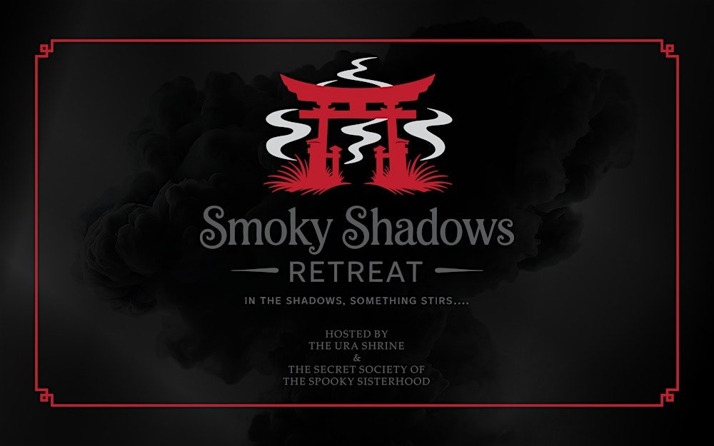 Smoky Shadows Retreat