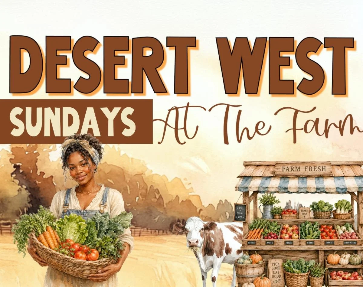 Desert West Sunday at the Farm