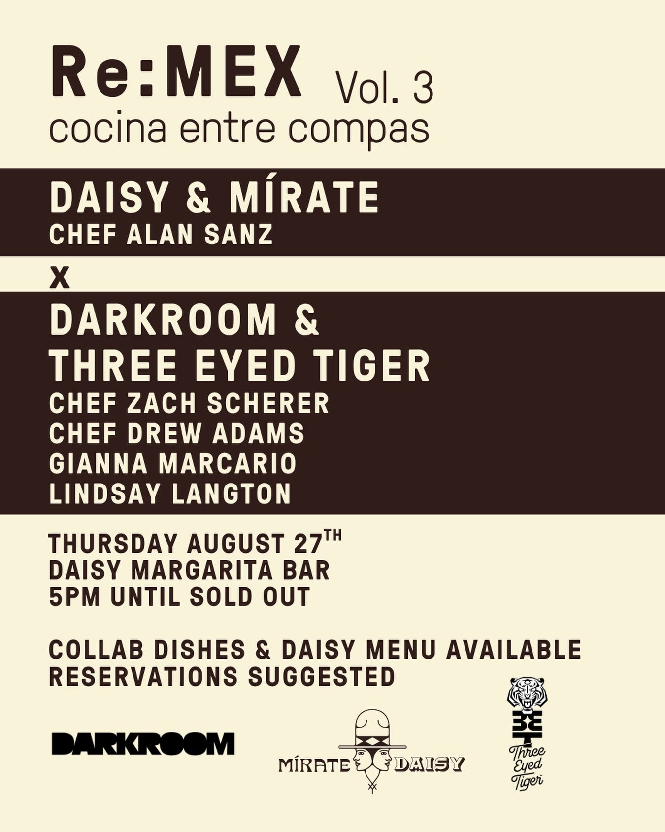 TONIGHT! 🚨🚨🚨 Re:MEX Vol. 3. Chef Alan Sanz (M&iacute;rate, Daisy Margarita Bar) &times; Chefs Zach Scherer and Drew Adams from DARKROOM + Three Eyed Tiger. One night, one menu*, one soundtrack &mdash; the crew traded tracks for a shared playlist t