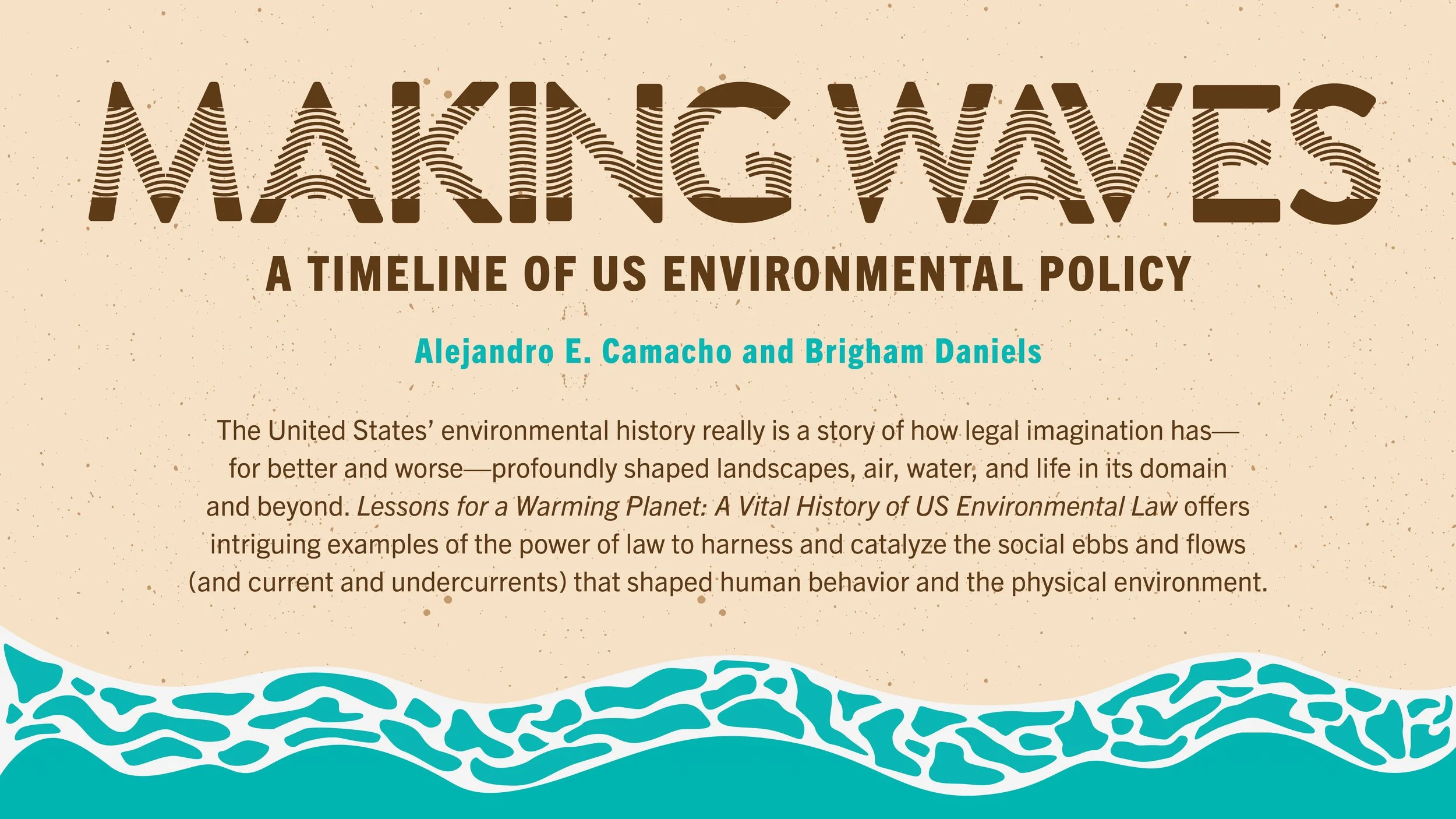 Making Waves: An Illustrated Timeline of US Environmental Policy (Infographic, 2026)