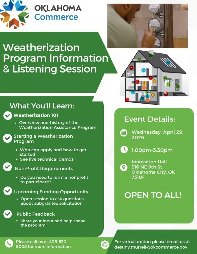 Looking to get involved in energy efficiency, housing, or community development?

Join the Weatherization Program Information &amp; Listening Session hosted by the Oklahoma Department of Commerce.

This session is open to:
✔ Contractors &amp; trades 