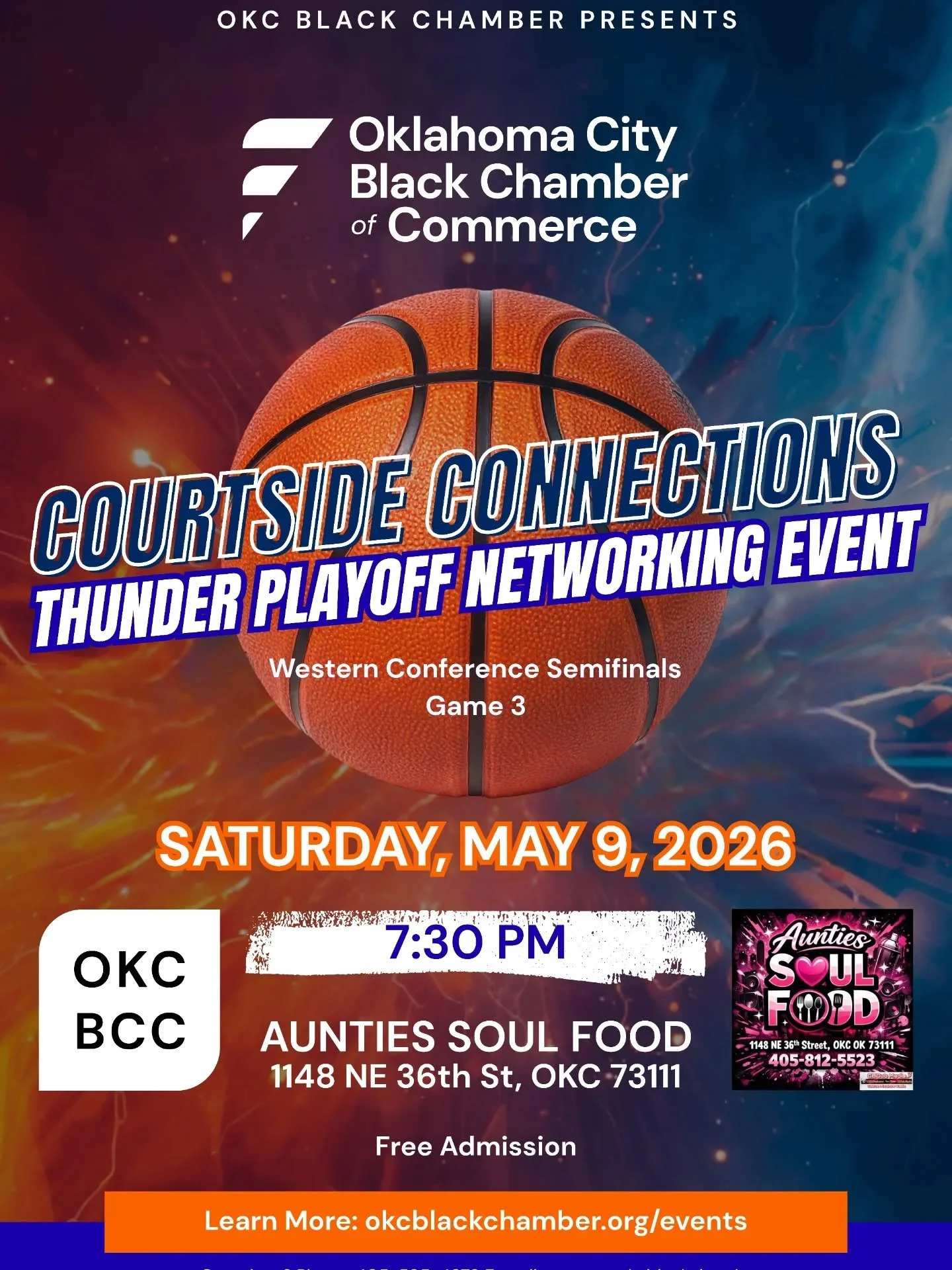 Join the Oklahoma City Black Chamber of Commerce for Chamber Networking &amp; Thunder Playoff Watch Party this Saturday, May 9 beginning at 7:30 PM.

We're meeting at Auntie's Soul Food, a relaxed restaurant offering a menu of soul food favorites, su