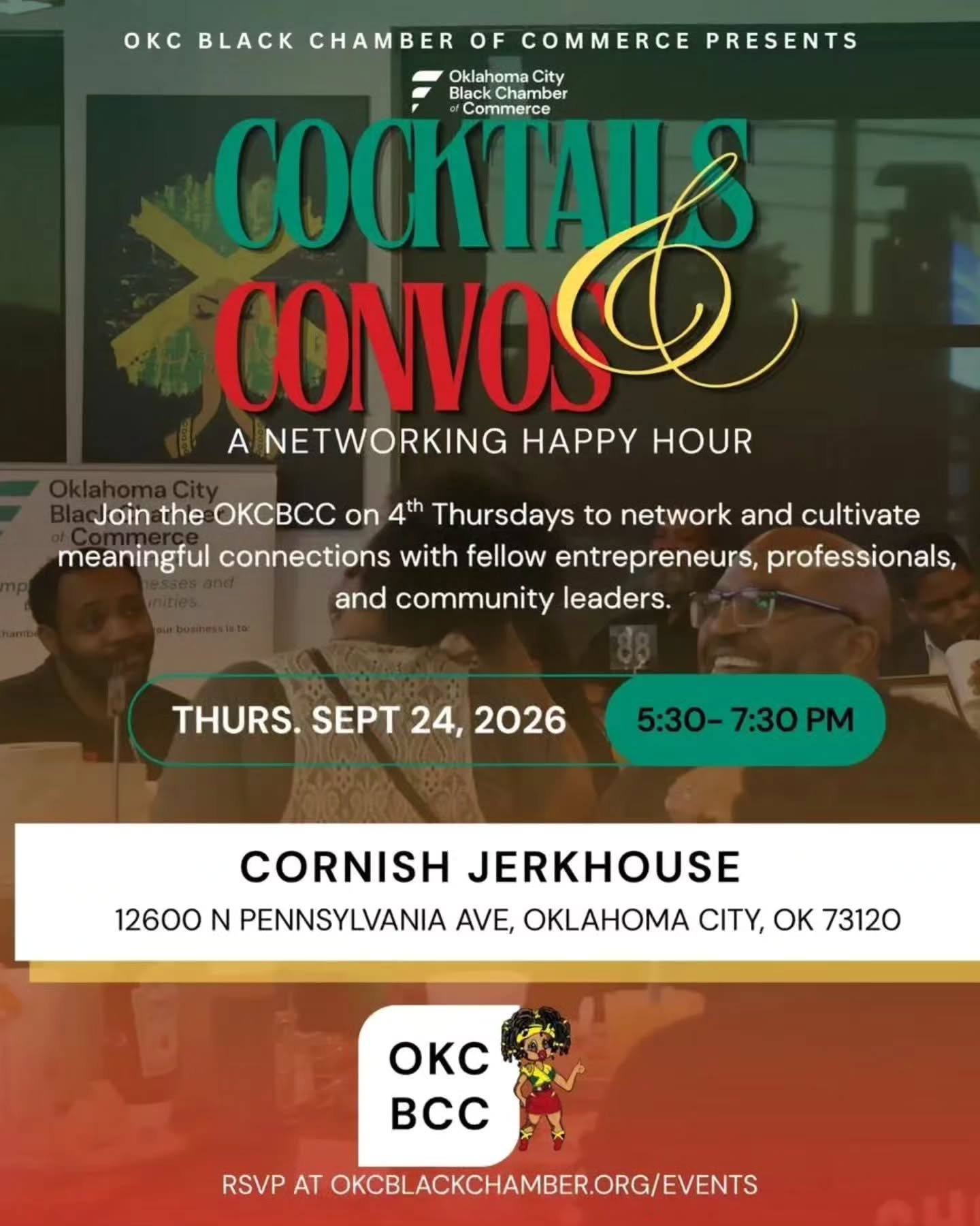 🖤💚 TONIGHT: Cocktails &amp; Convos at Cornish Jerkhouse | 5:30&ndash;7:30 PM 💚🖤

Good Day, Good People!

Tonight is the night! Join the OKC Black Chamber of Commerce for our September Cocktails &amp; Convos: A Networking Happy Hour as we bring en