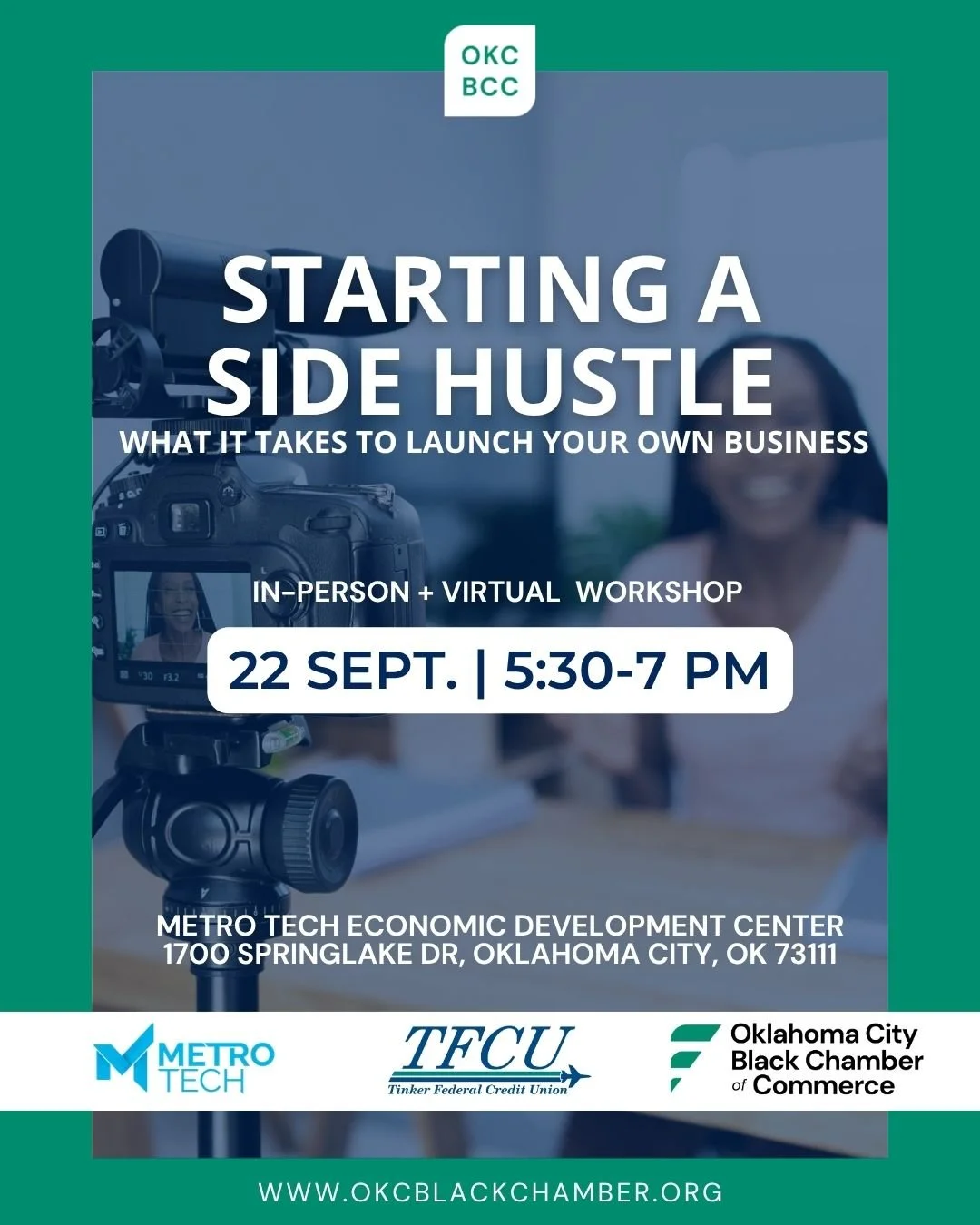 Good Day, Good People / OKCBCC Family!

Have you been thinking about starting a side hustle, creating an additional stream of income, or turning a skill or passion into a business? This upcoming workshop is for you!

The Oklahoma City Black Chamber o