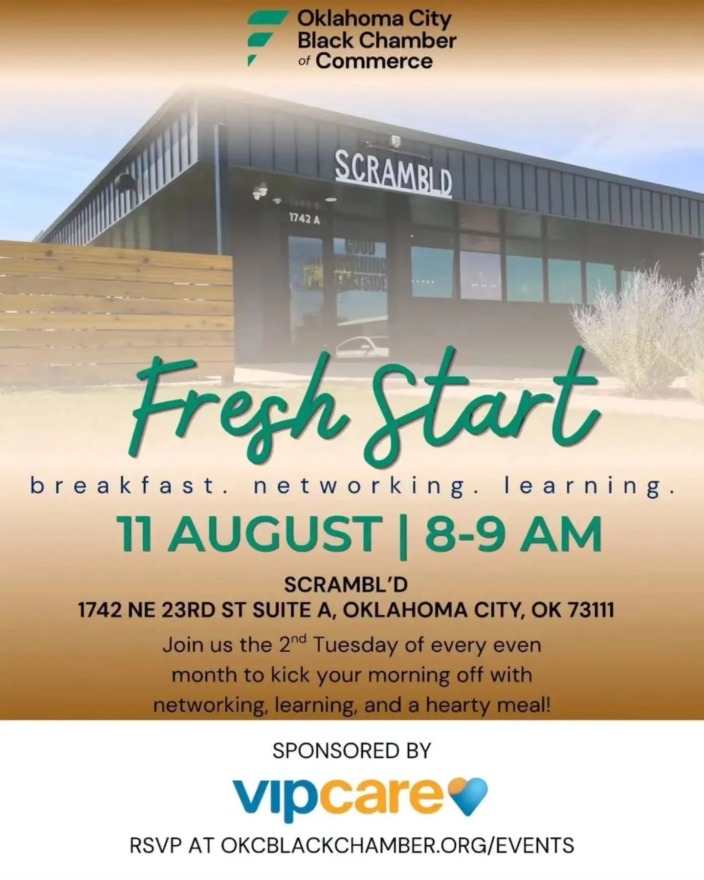 ☀️ FRESH START | Breakfast. Networking. Learning.

There&rsquo;s no better way to start the day than with good food, great people, meaningful connections, and opportunities to grow!

Join the OKC Black Chamber of Commerce for our Fresh Start Networki