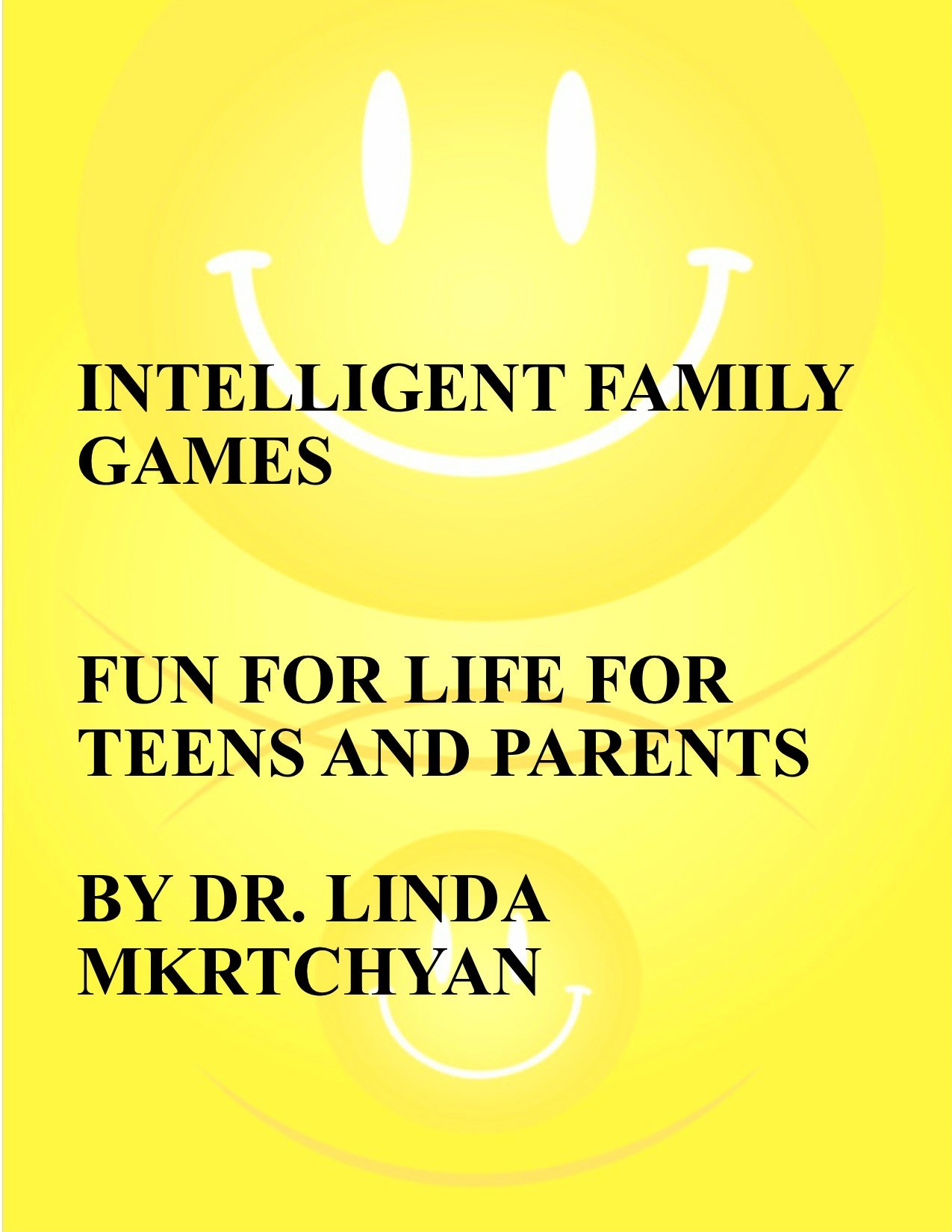 FUN FOR LIFE INTELLIGENT FAMILY GAME