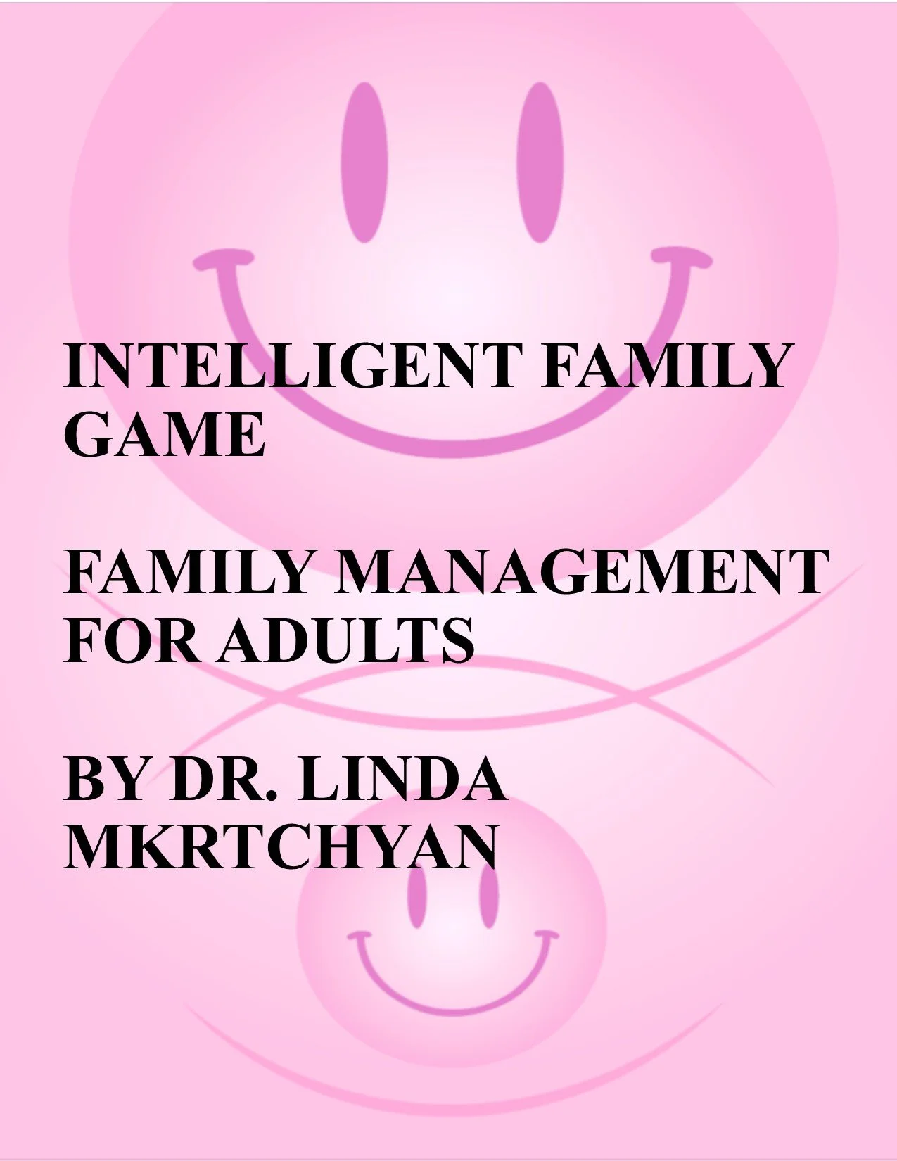 FAMILY MANAGEMENT FOR ADULTS
