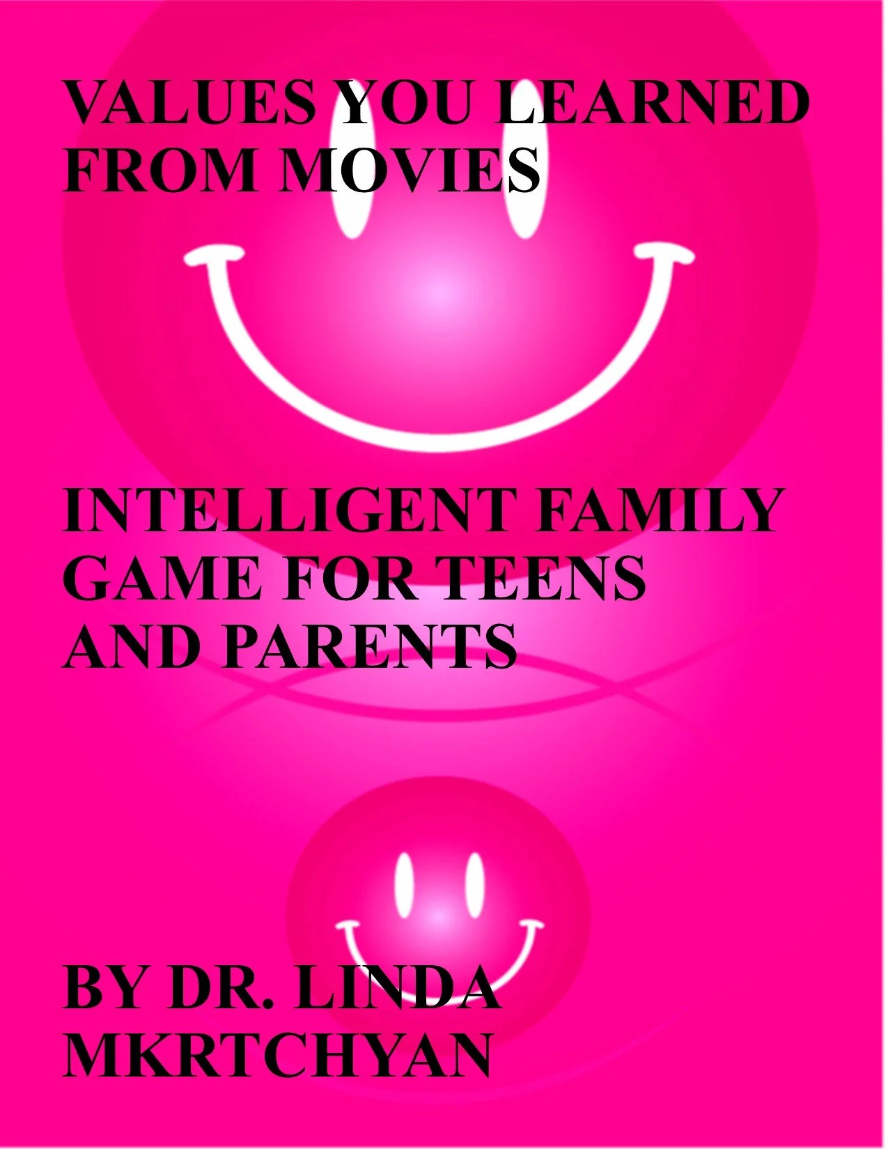 VALUES YOU LEARNED FROM MOVIES INTELLIGENT FAMILY GAME