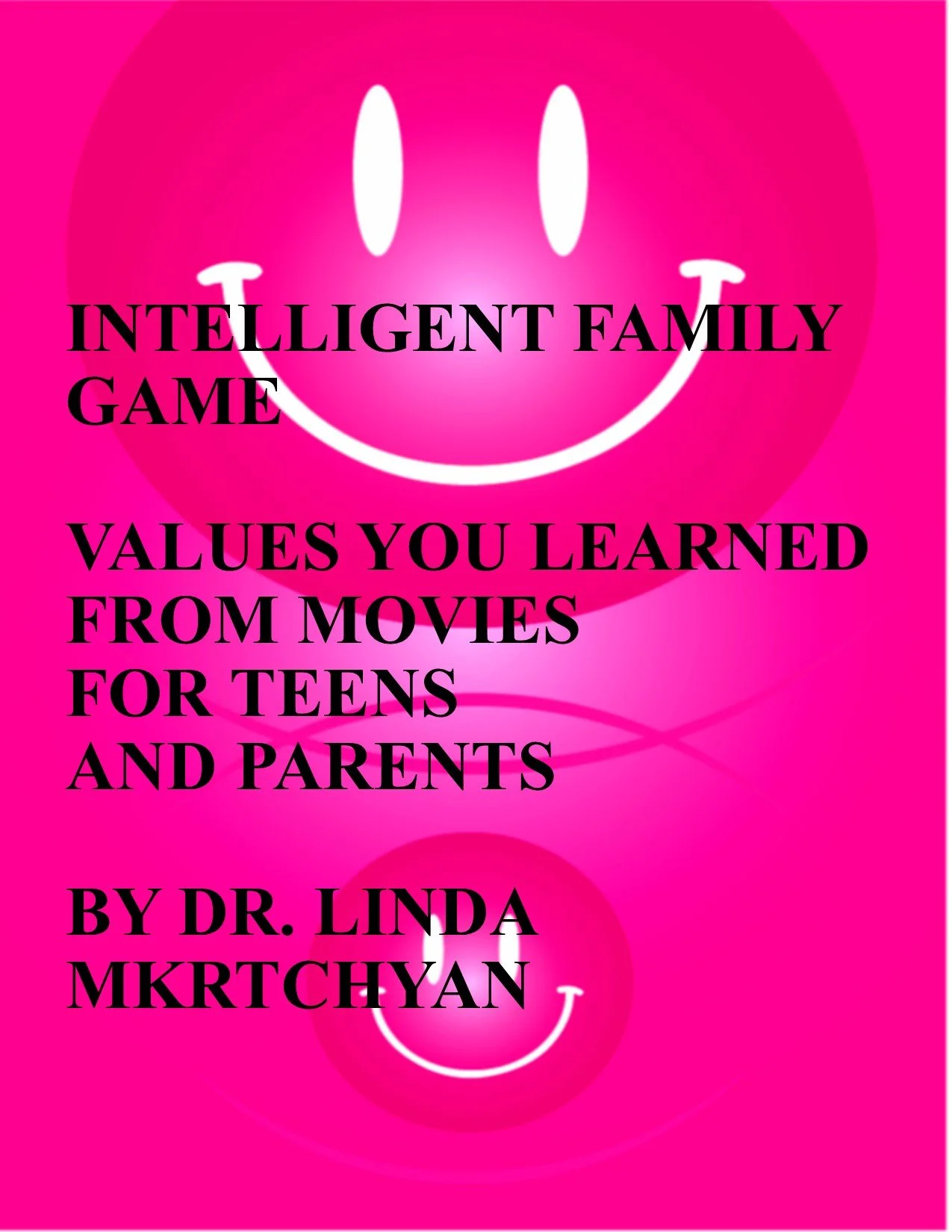 VALUES YOU LEARNED FROM MOVIES INTELLIGENT FAMILY GAME