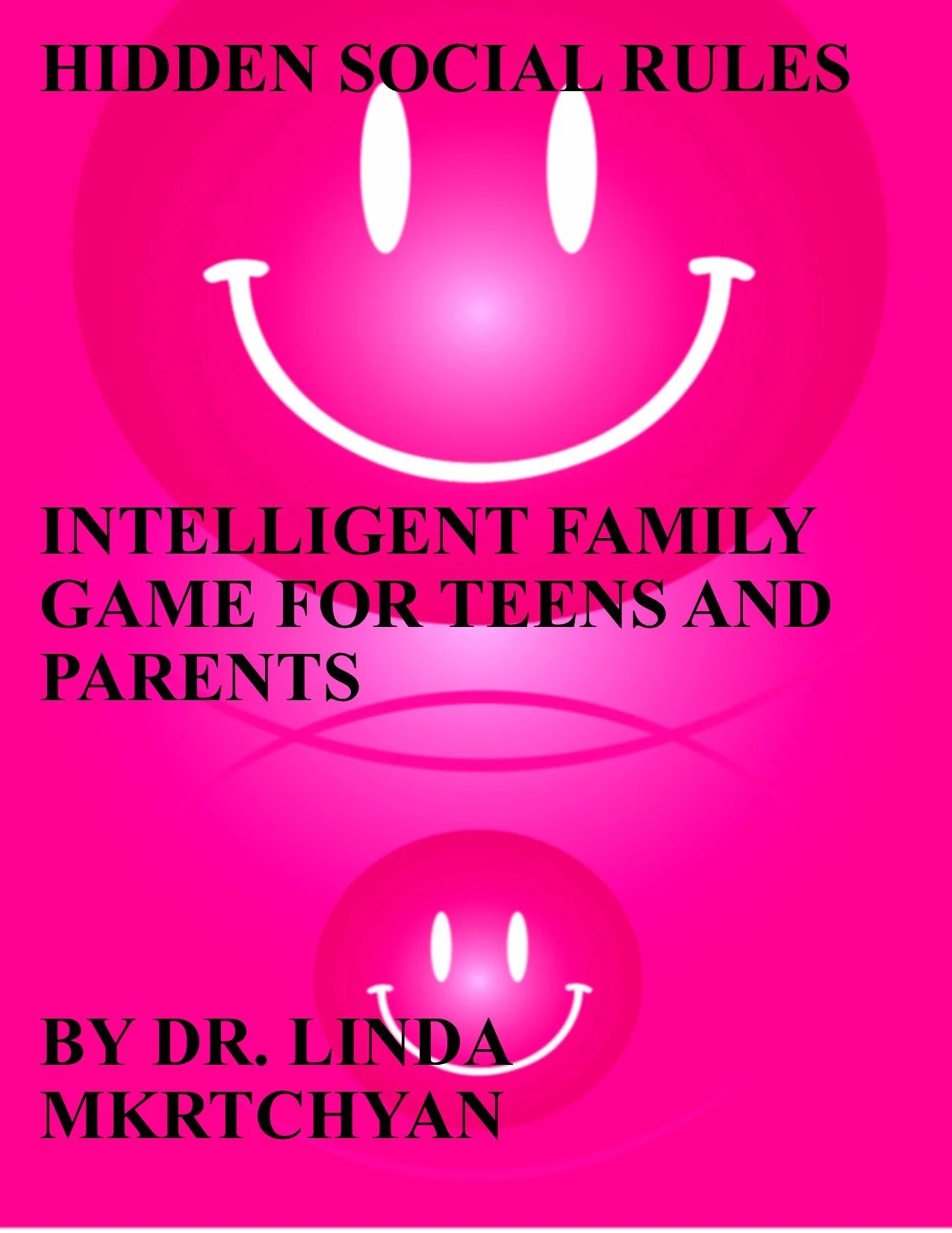 HIDDEN SOCIAL RULES FOR TEENS AND PARENTS