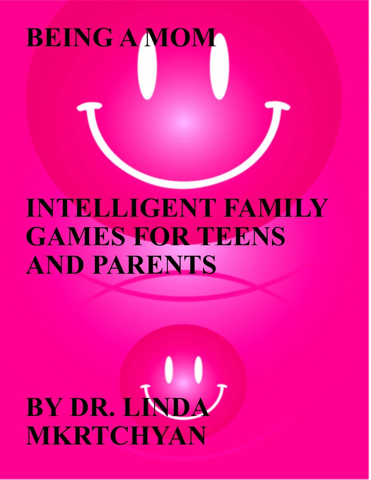 BEING A MOM INTELLIGENT FAMILY GAME