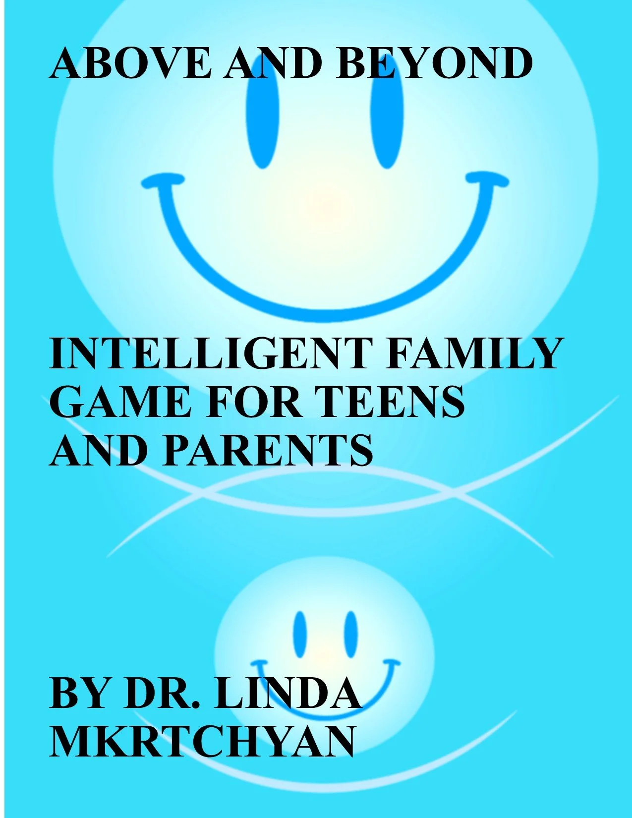 ABOVE AND BEYOND INTELLIGENT FAMILY GAME