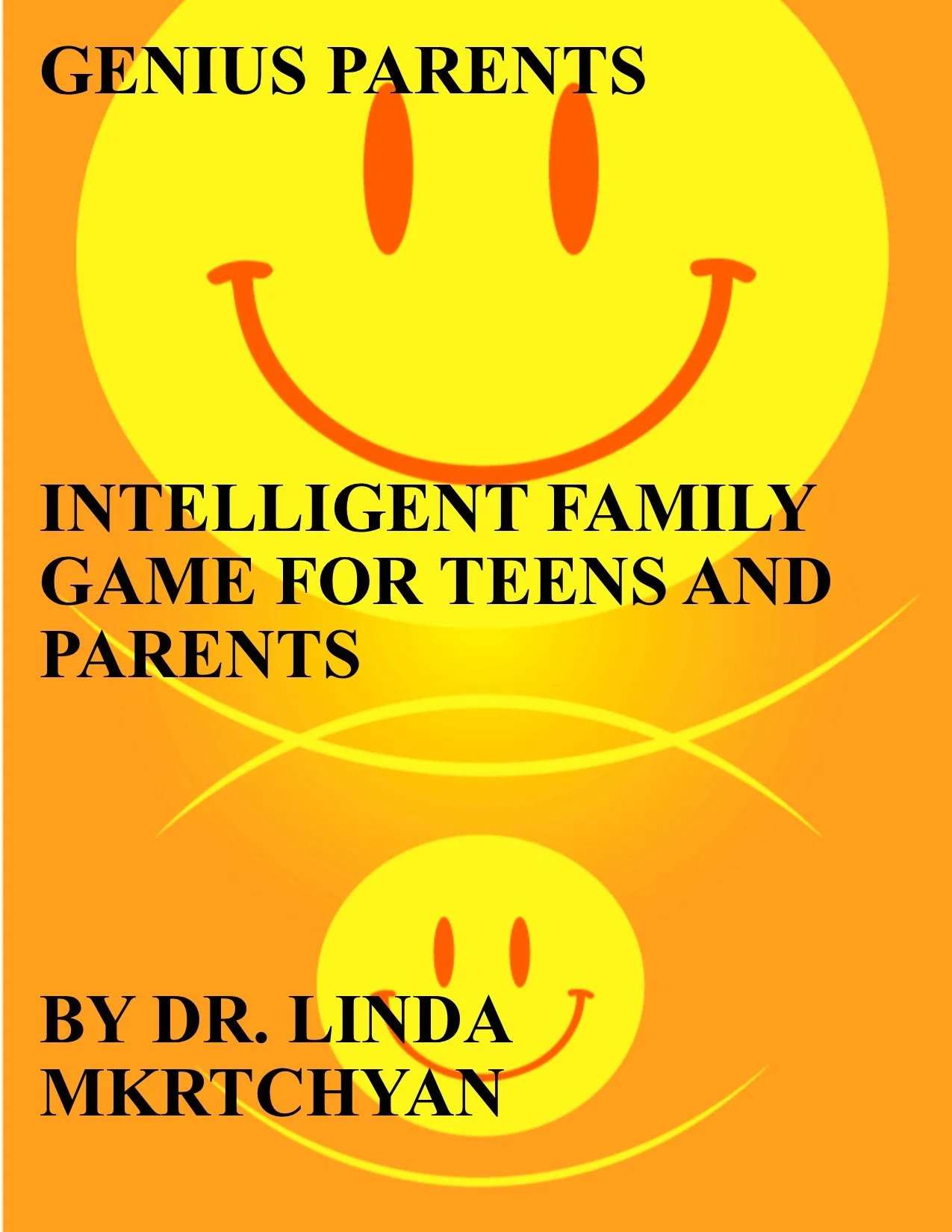 GENIUS PARENTS FOR TEENS AND PARENTS