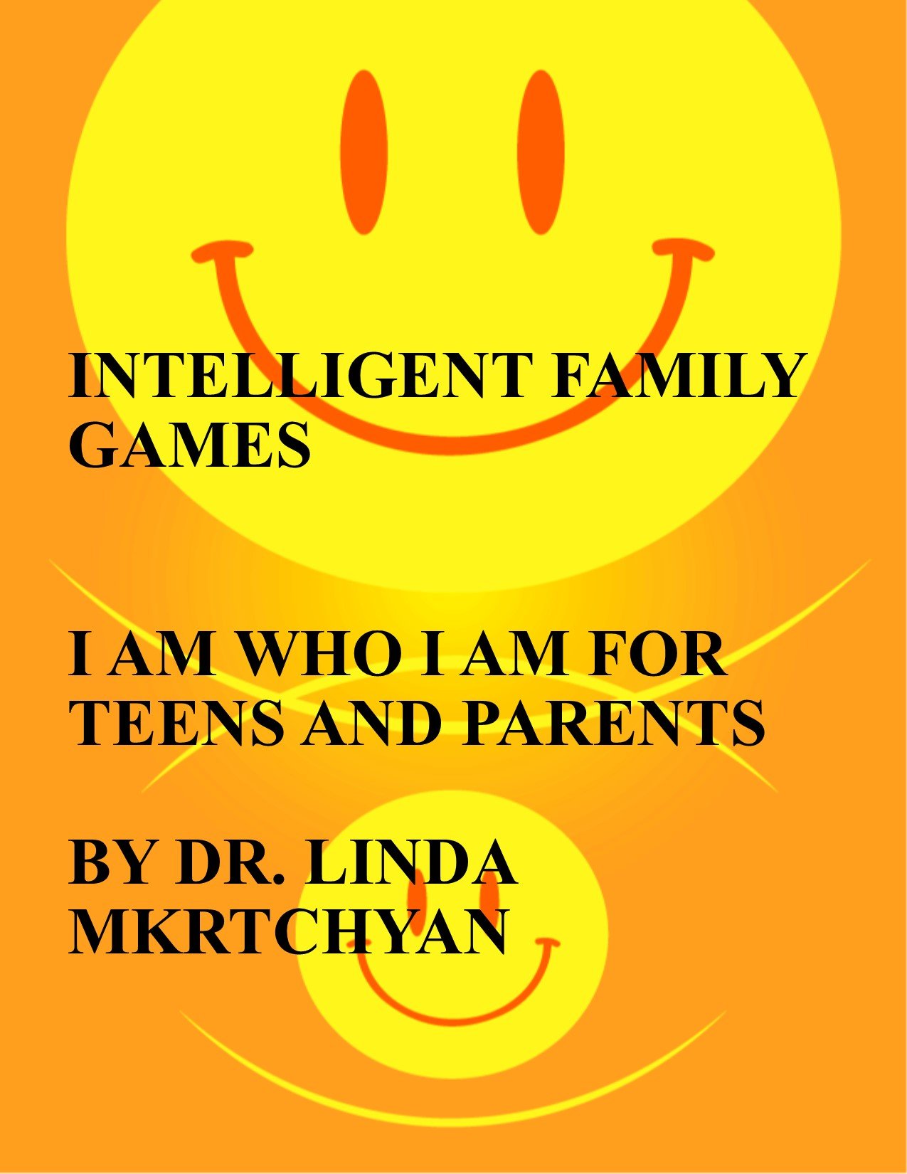 I AM WHO I AM INTELLIGENT FAMILY GAME