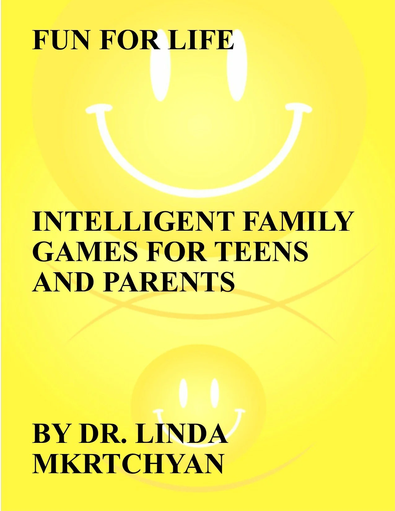 FUN FOR LIFE INTELLIGENT FAMILY GAME