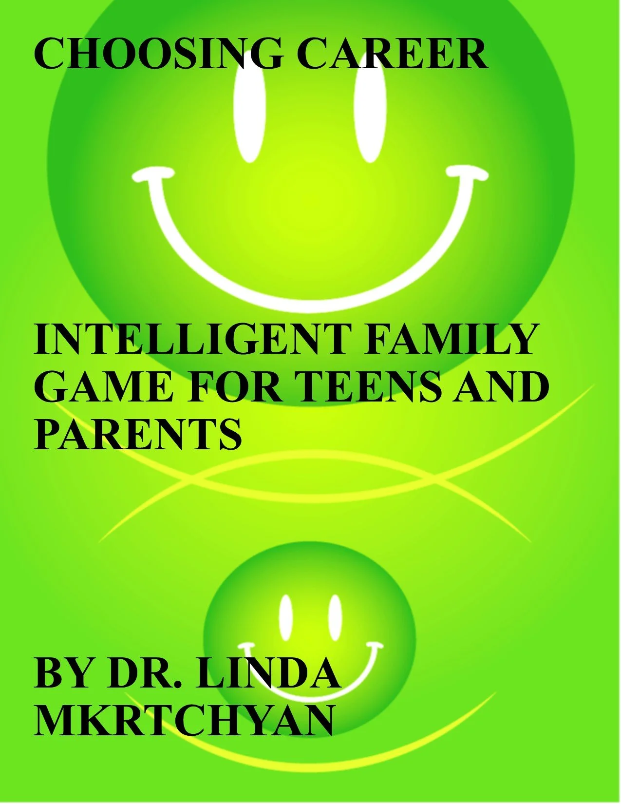 CHOOSING CAREER FOR TEENS AND PARENTS