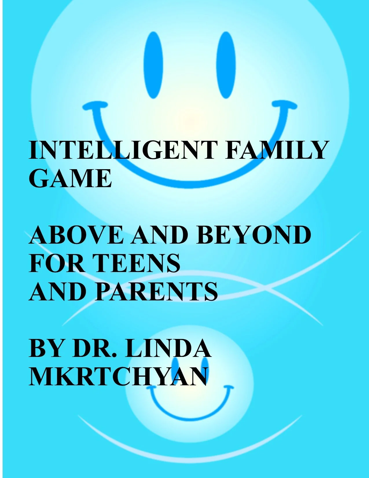 ABOVE AND BEYOND INTELLIGENT FAMILY GAME