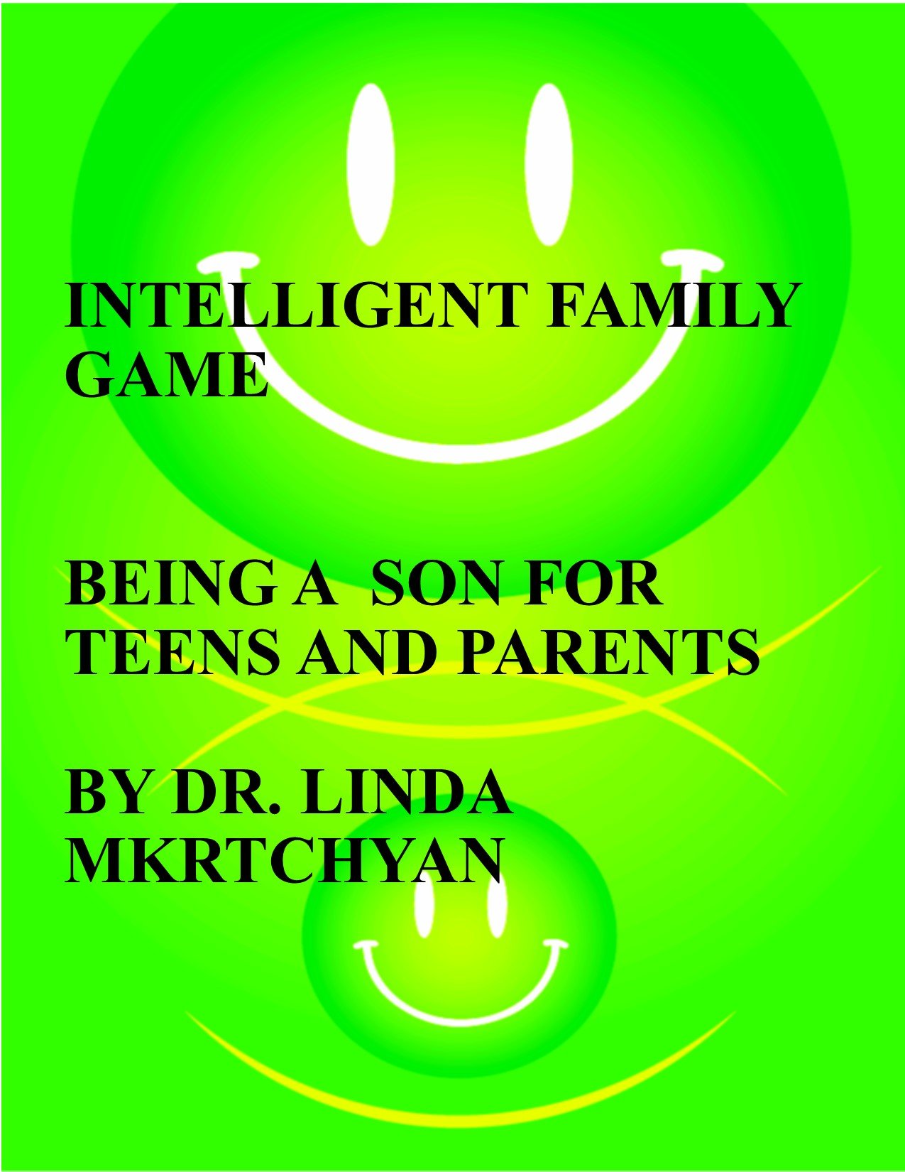 BEING A SON INTELLIGENT FAMILY GAME