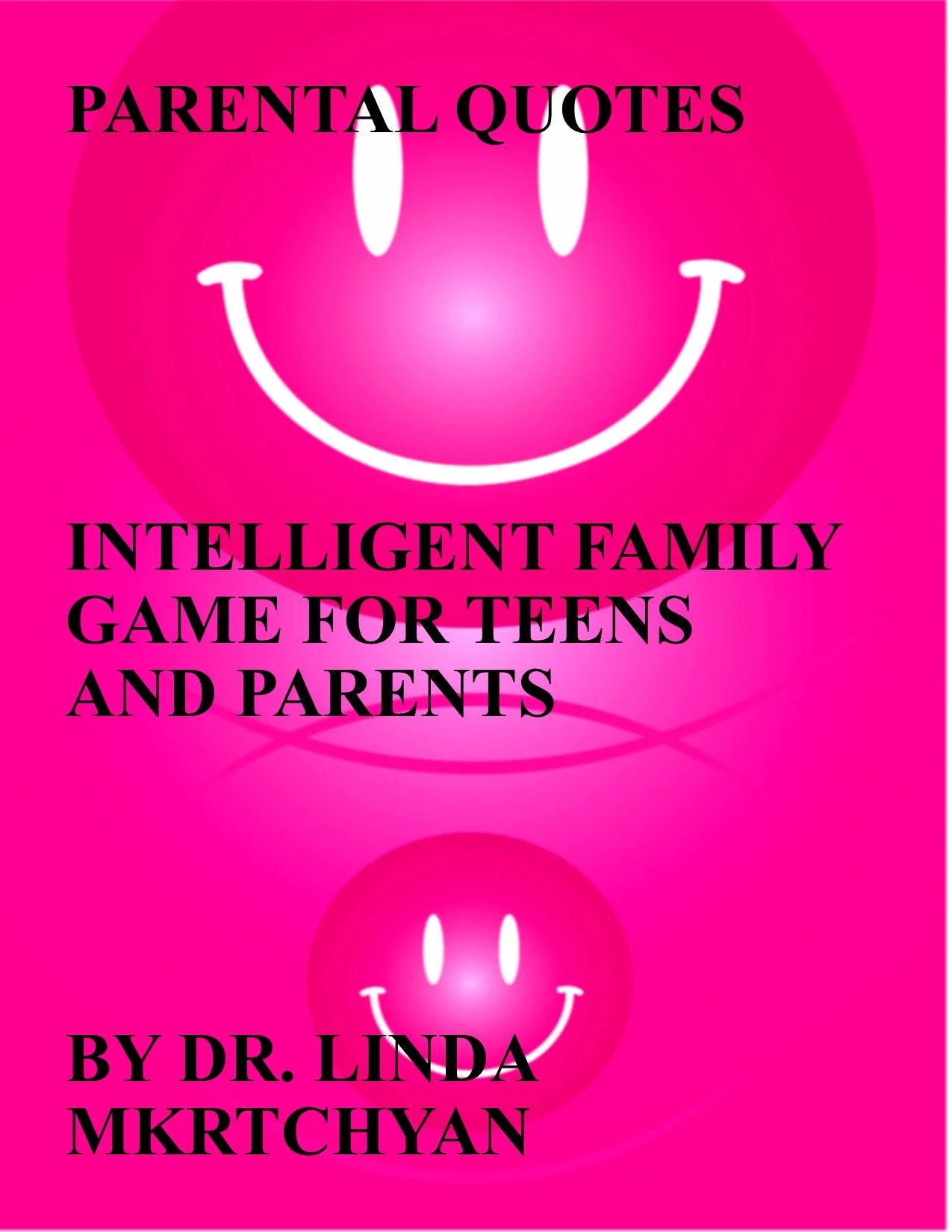 PARENTAL QUOTES INTELLIGENT FAMILY GAME