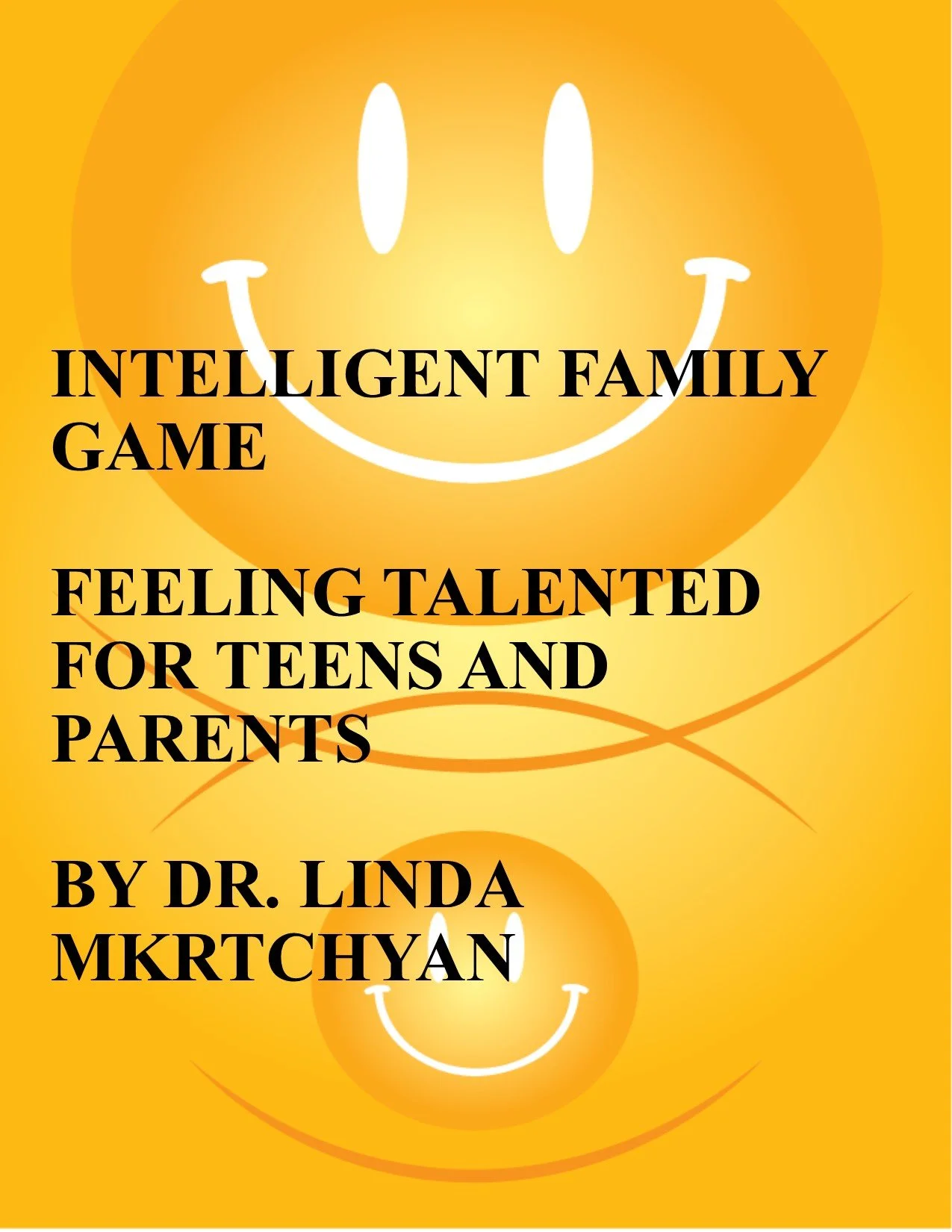 FEELING TALENTED FOR TEENS AND PARENTS