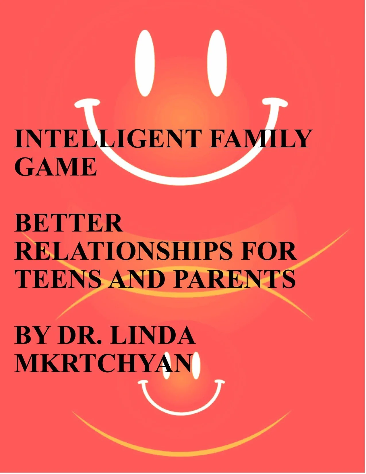 BETTER RELATIONSHIP FOR PARENTS AND TEENS