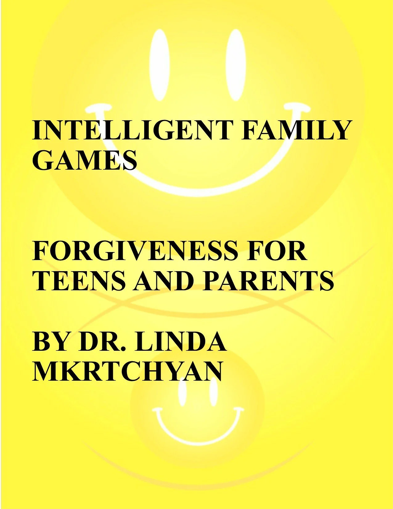 FORGIVENESS INTELLIGNET FAMILY GAME