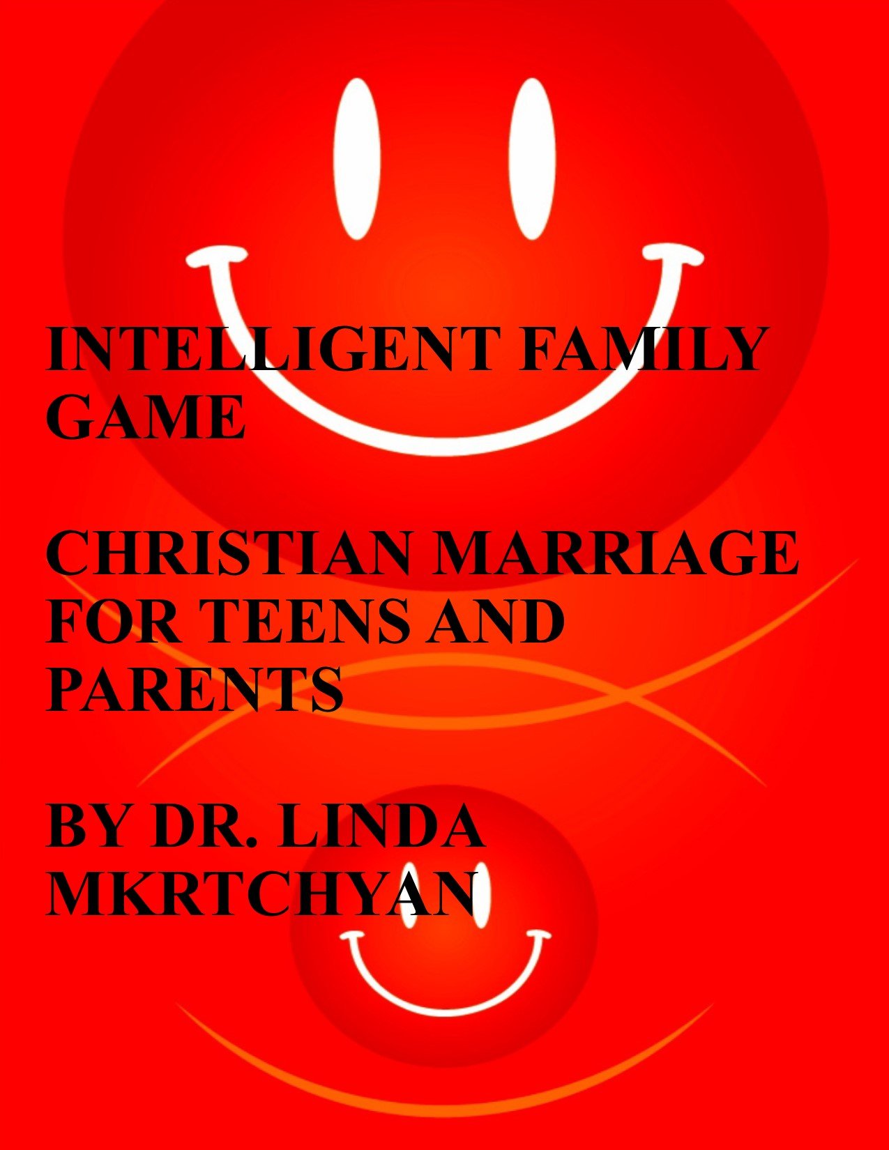 CHRISTIAN MARRIAGE FOR TEENS AND PARENTS