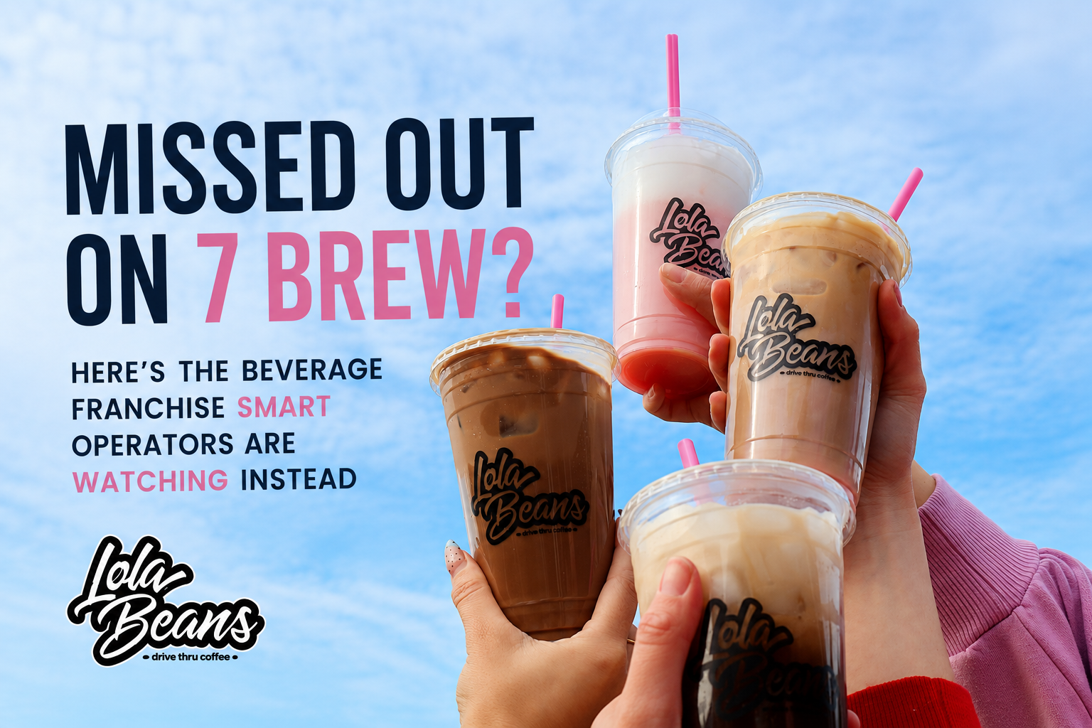 Missed Out on 7 Brew?