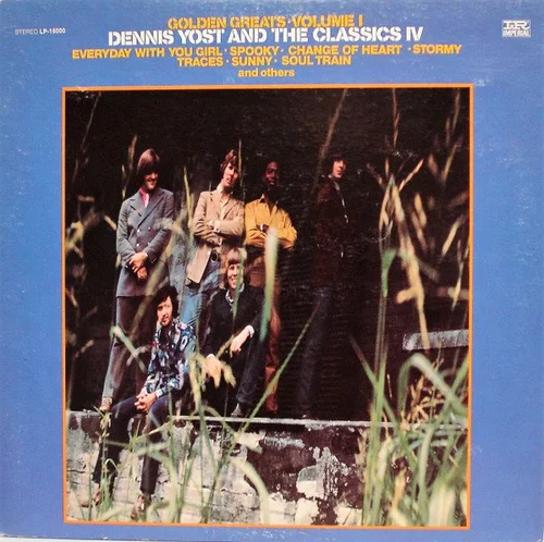 Golden Greats Volume 1 - Dennis Yost And The Classics IV (1969)