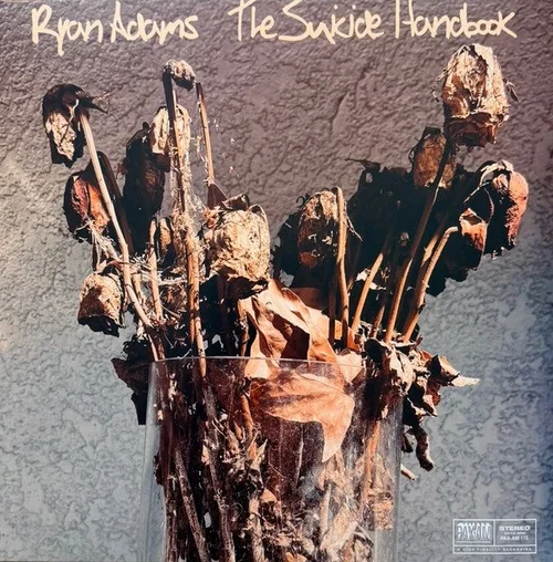 The Suicide Handbook - Ryan Adams (2001)