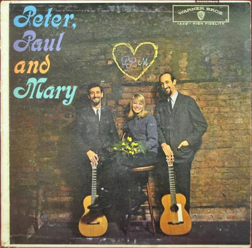 Peter, Paul And Mary - Peter, Paul And Mary (1962)