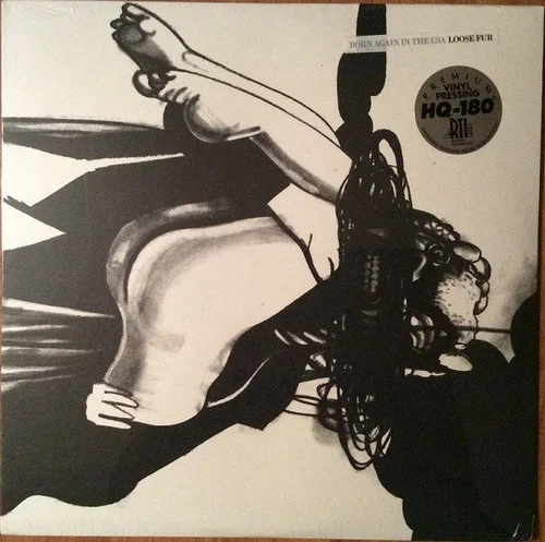 Born Again In The USA - Loose Fur (2006)