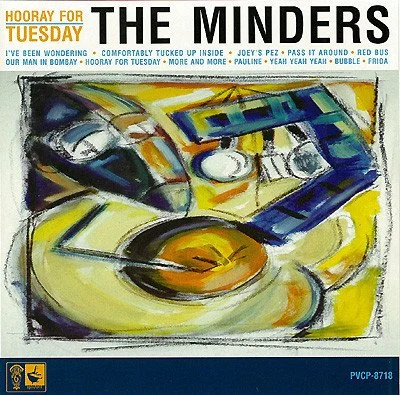 Hooray For Tuesday - The Minders (1998)