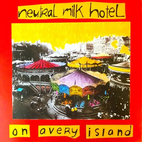 On Avery Island - Neutral Milk Hotel (1995)