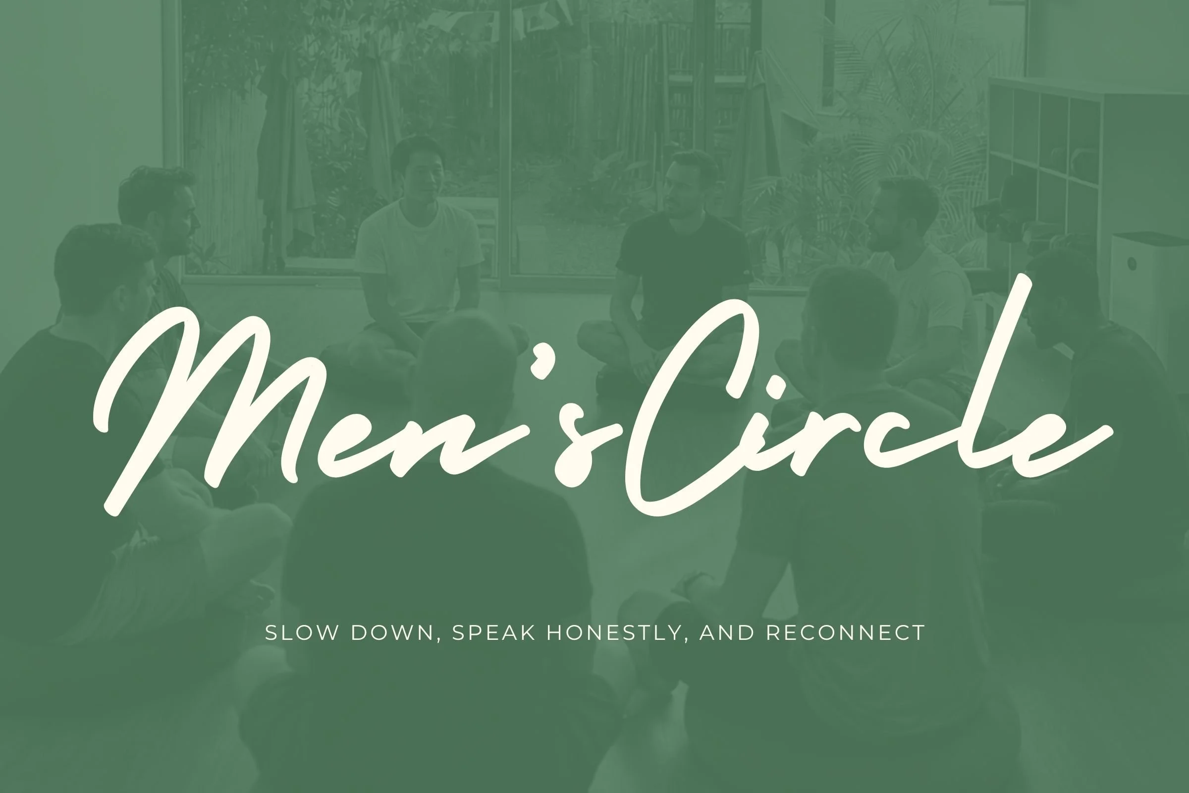 Men’s Circle at Sacred Grounds
