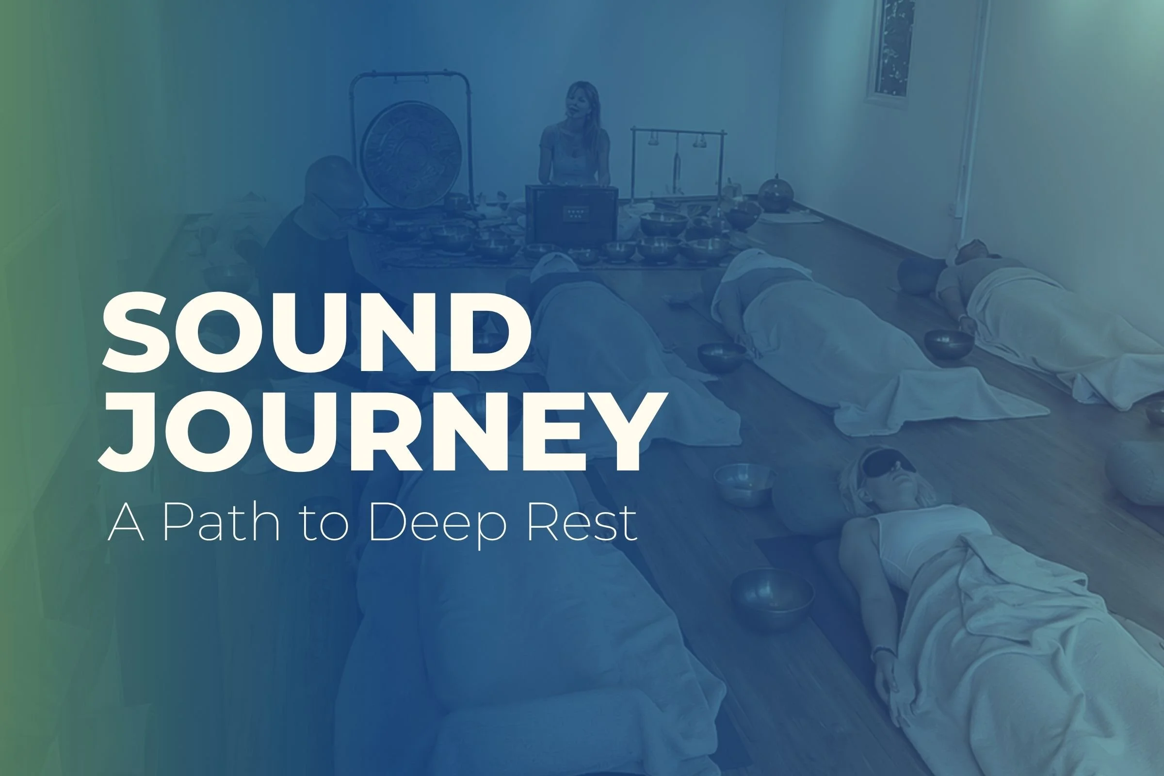 Sound Journey - A Path to Deep Rest
