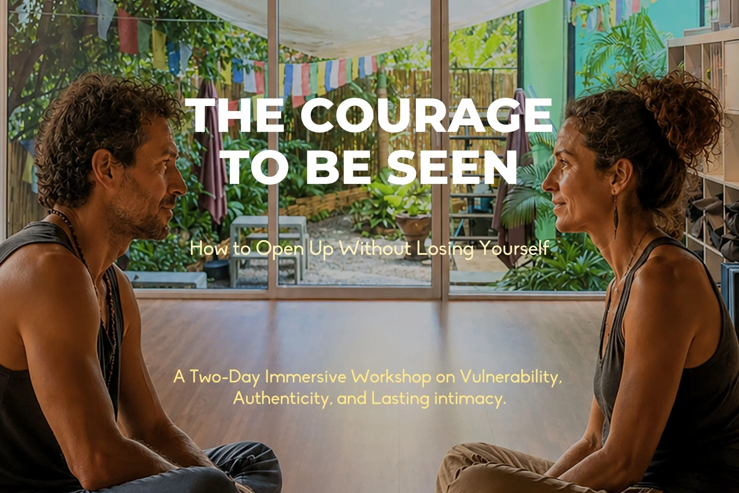 The Courage to Be Seen - Two Day Workshop